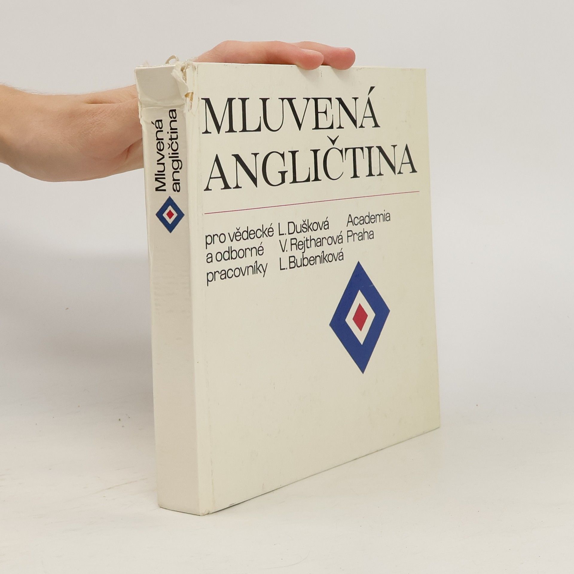 Libuše Dušková Mluvená angličtina pro vědecké a odborné pracovníky