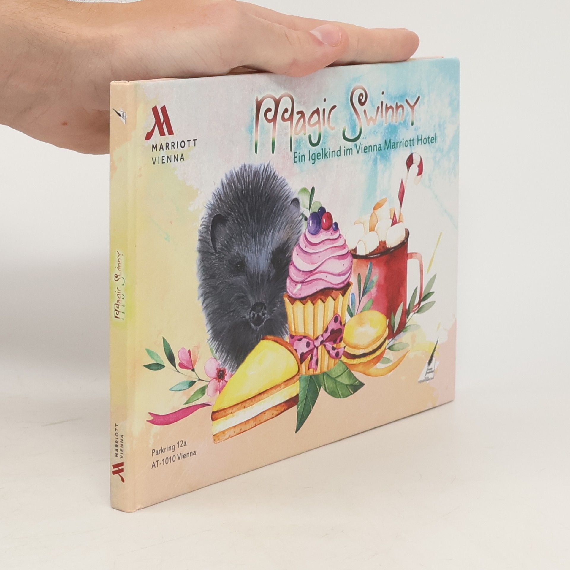 Autorenkollektiv Magic Swinny; Ein Igel kind im Vienna Marriott hotel