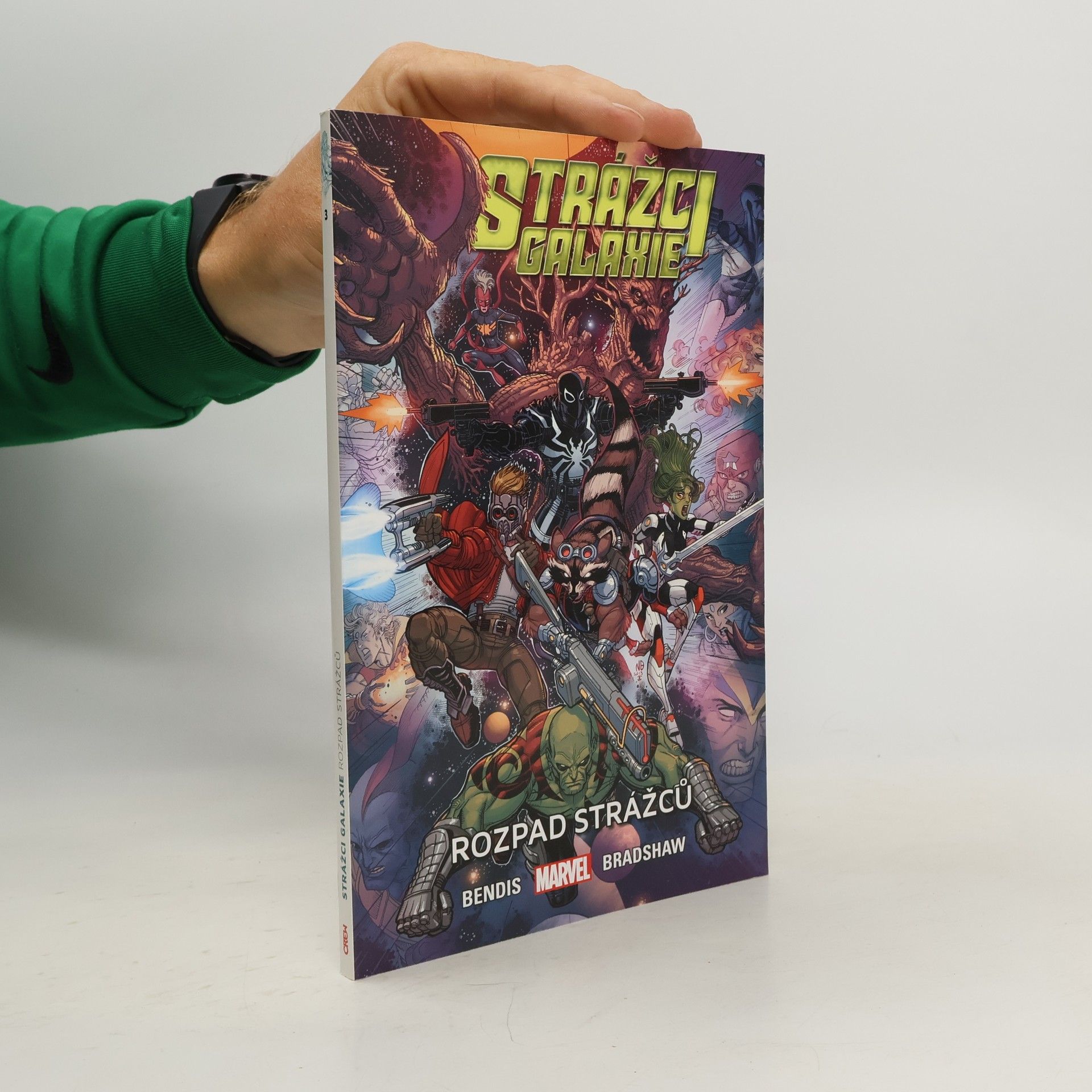 Brian Michael Bendis Strážci galaxie. Rozpad Strážců