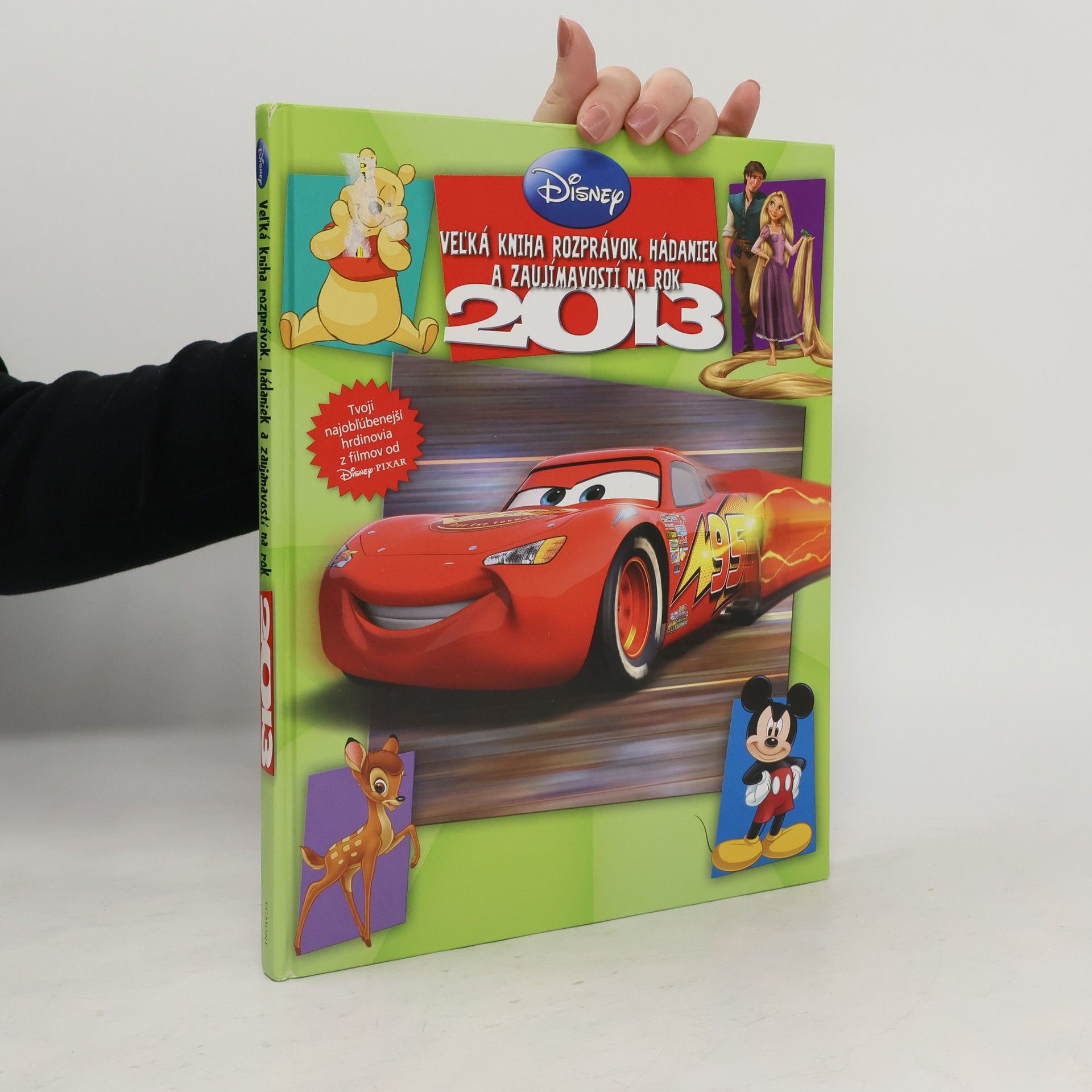 Eva Krupová Disney : Veľká kniha rozprávok, hádaniek a zaujímavostí na rok 2013