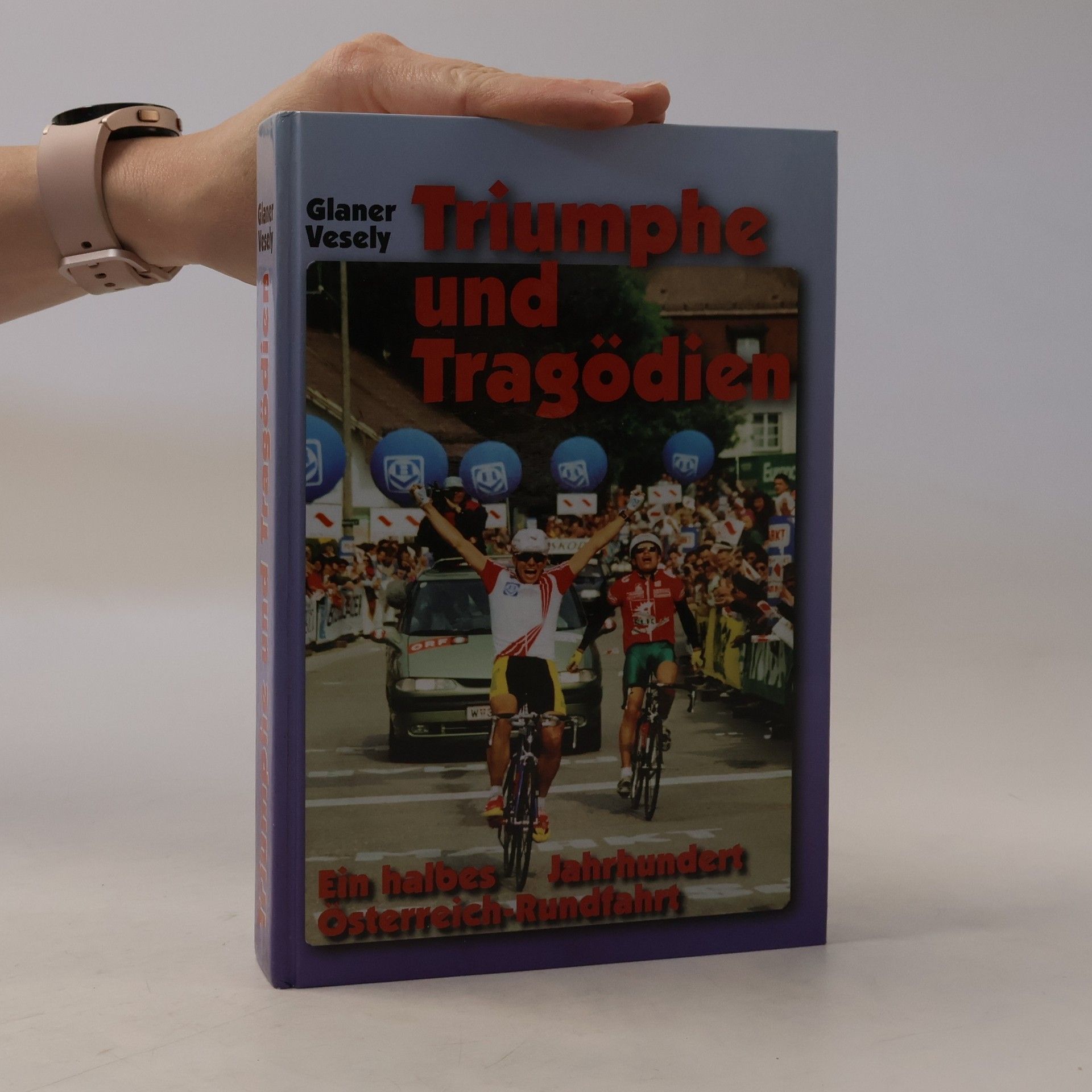 Glaner Vesely Triumphe und Tragödien