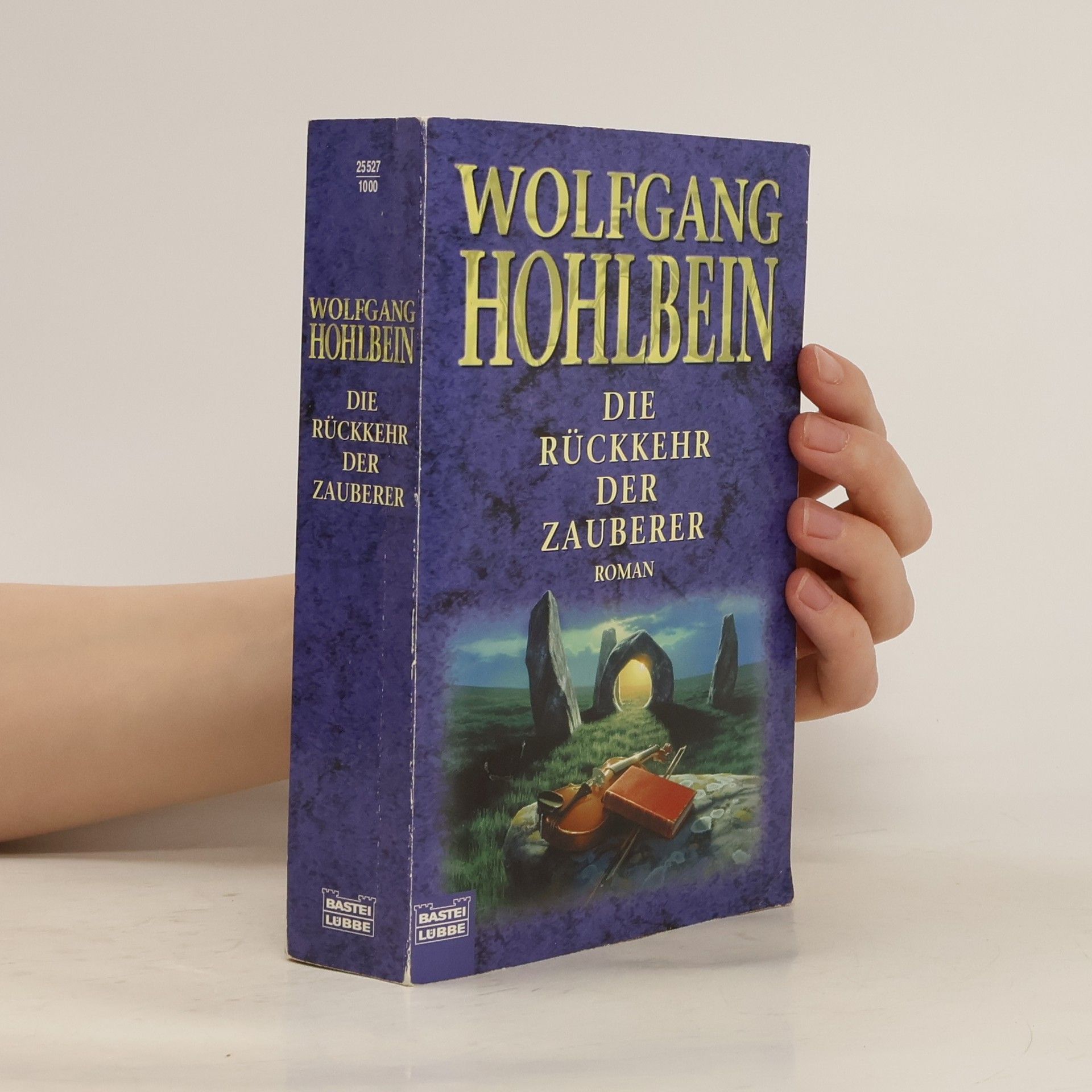 Wolfgang Hohlbein Die Rückkehr der Zauberer