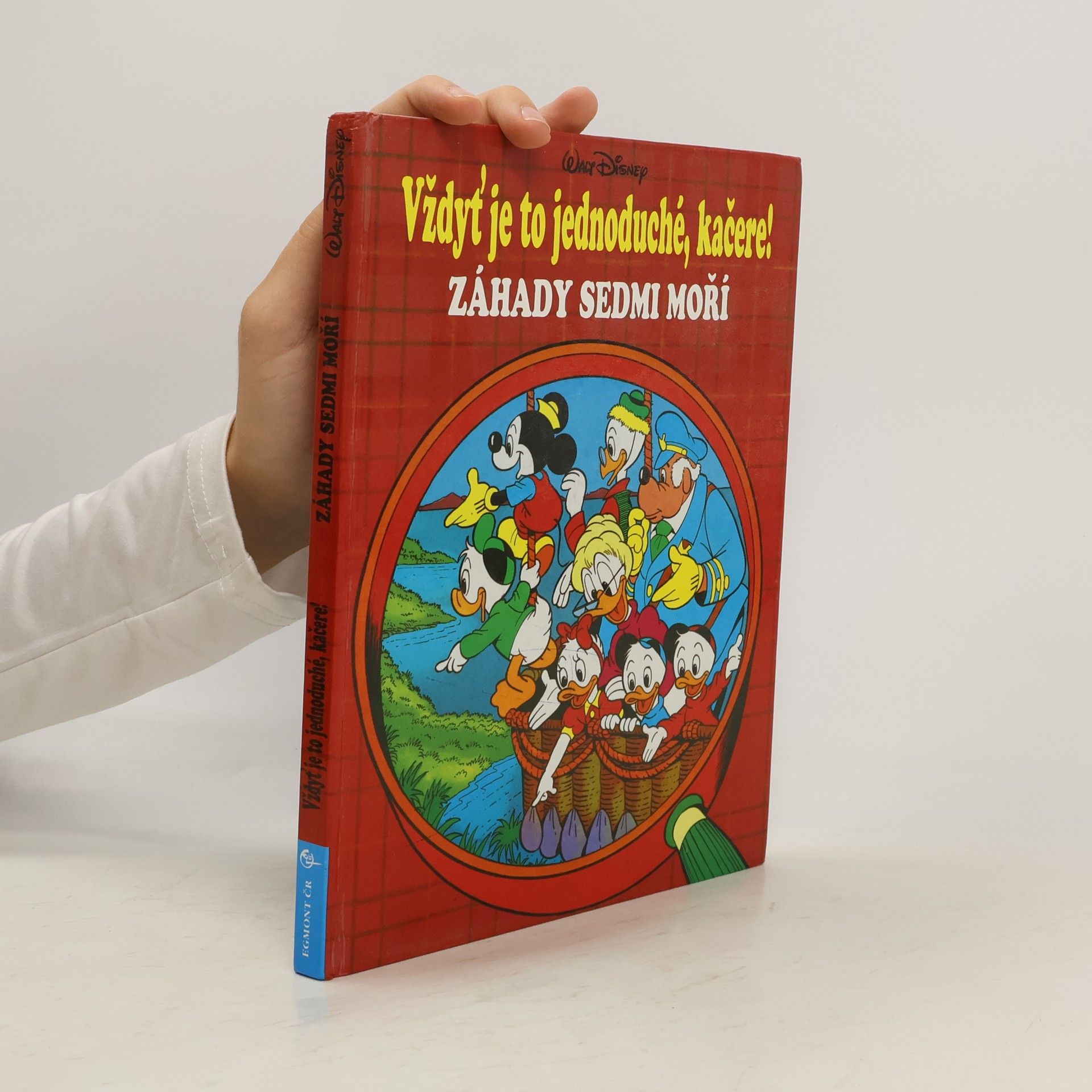 Vždyť je to jednoduché, kačere! Záhady sedmi moří