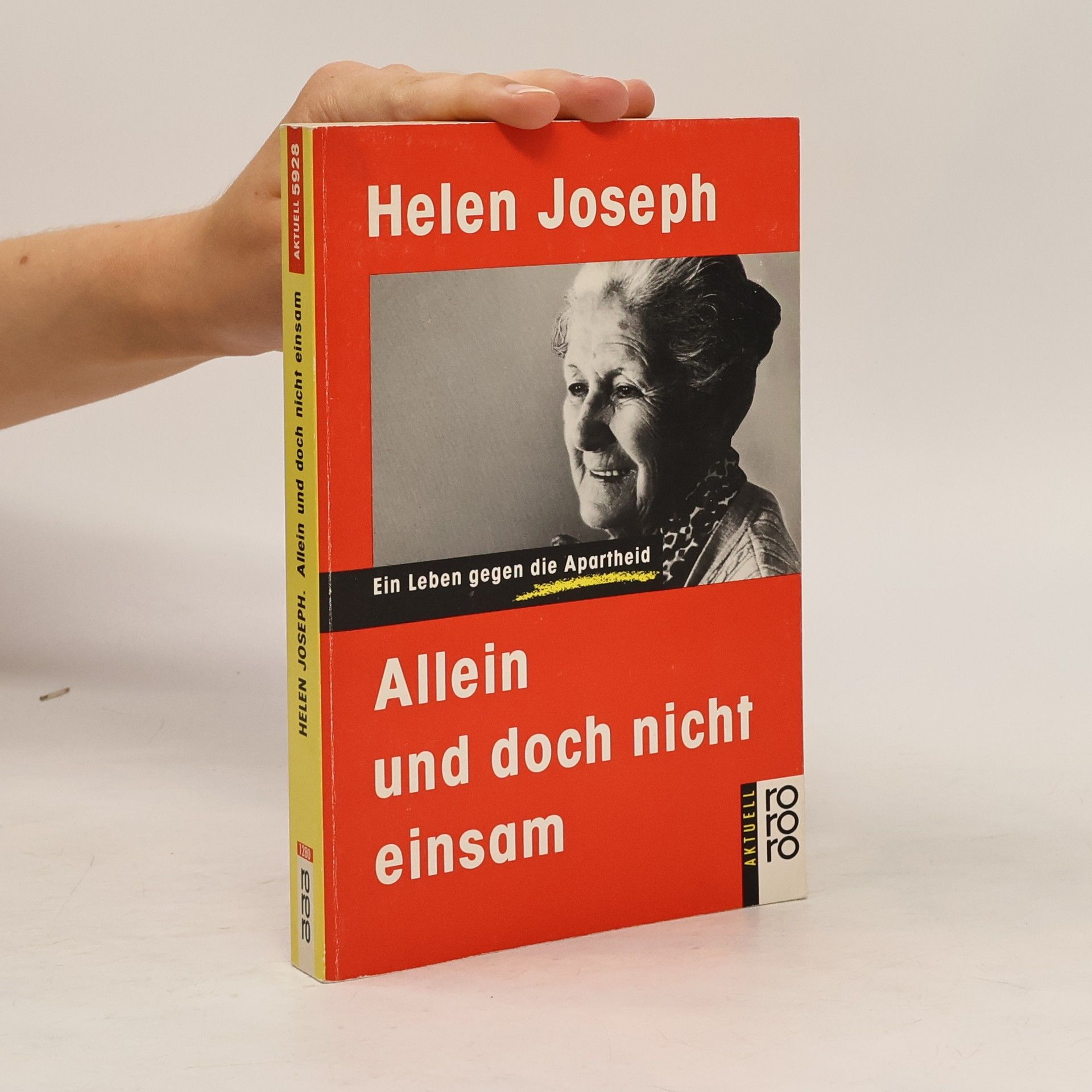Helen Joseph Allein und doch nicht einsam