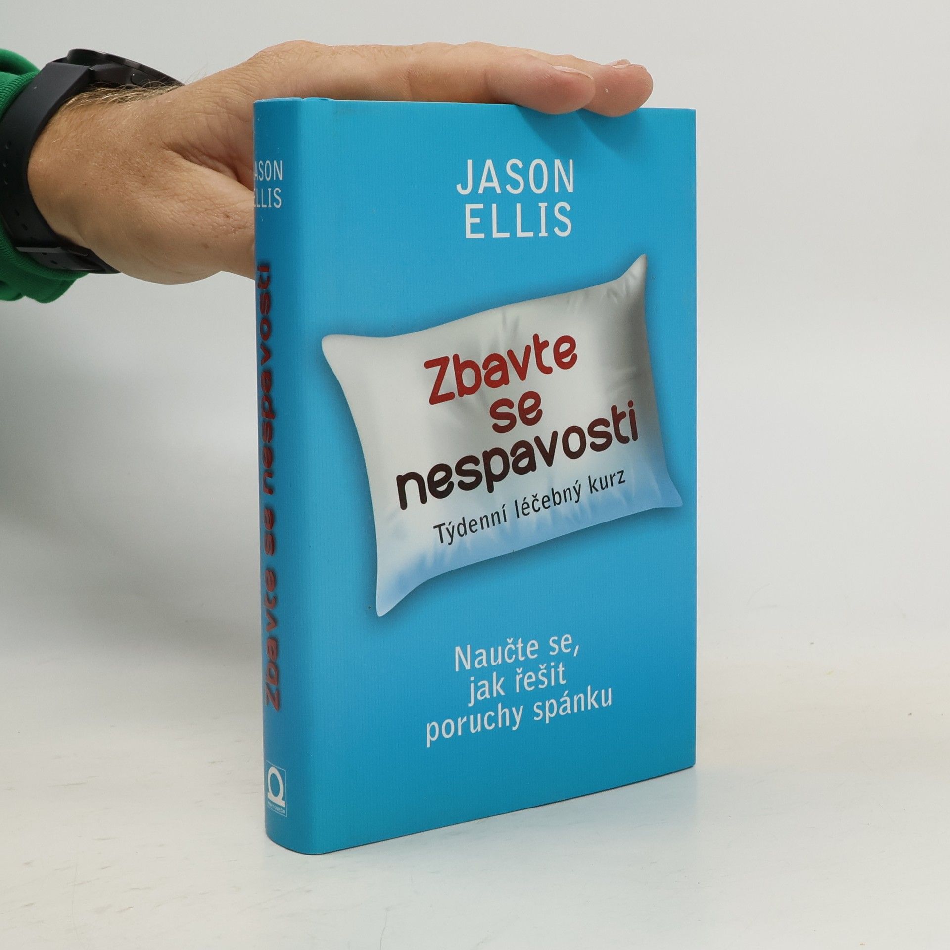 Jason Ellis Zbavte se nespavosti. Týdenní léčebný kurz