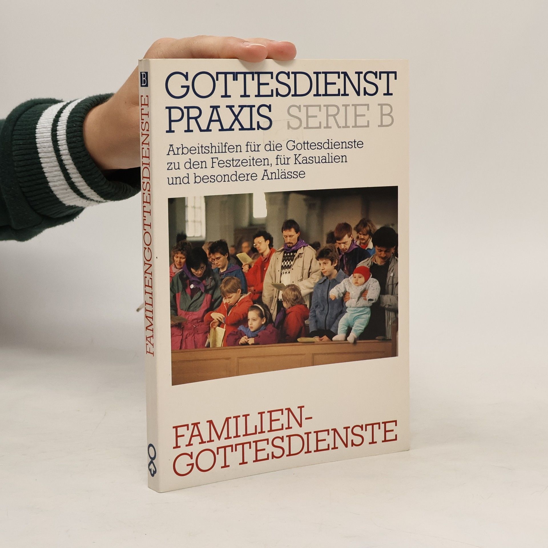 Auteurscollectief Gottesdienst Praxis serie B