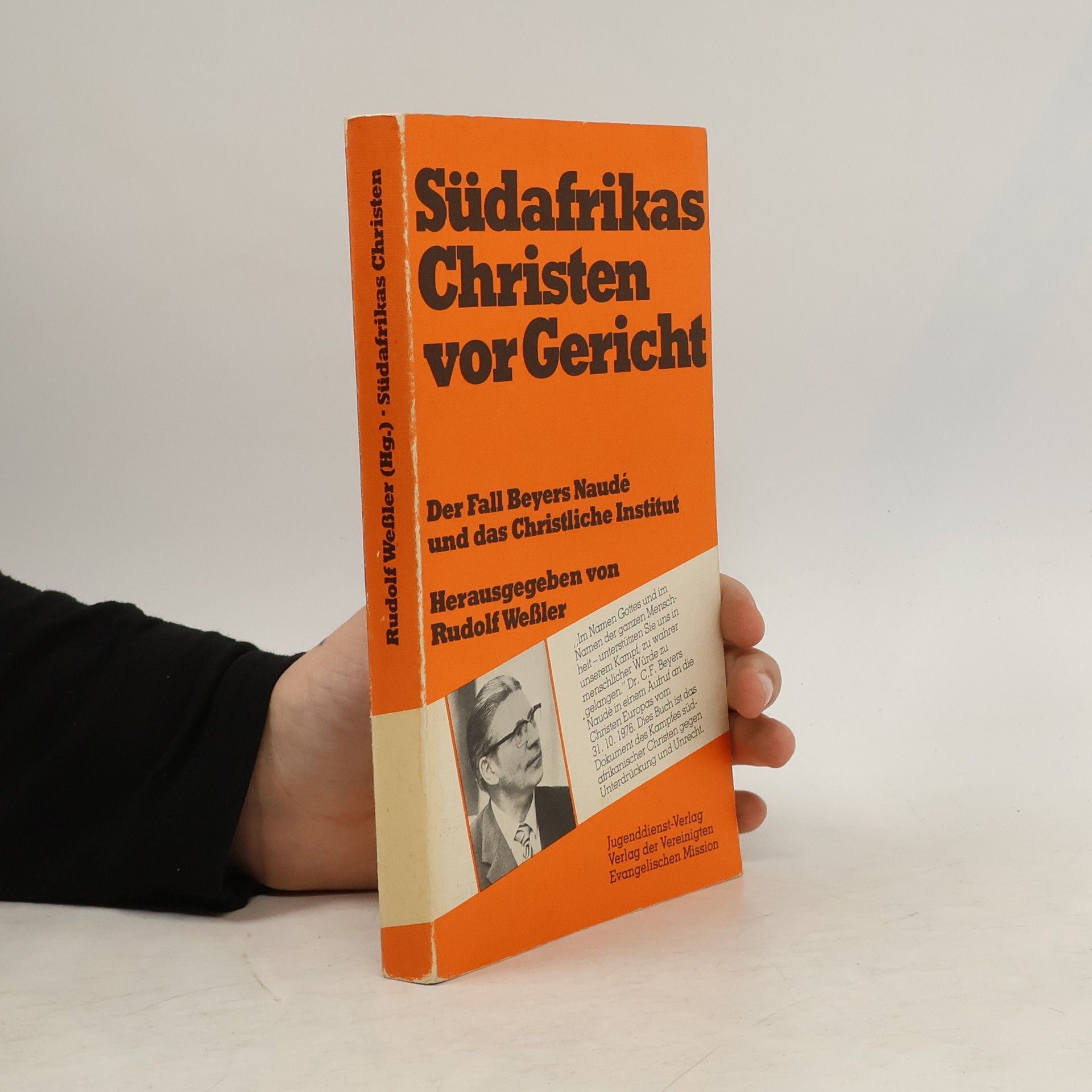 Rudolf Weßler Südafrikas Christen vor Gericht