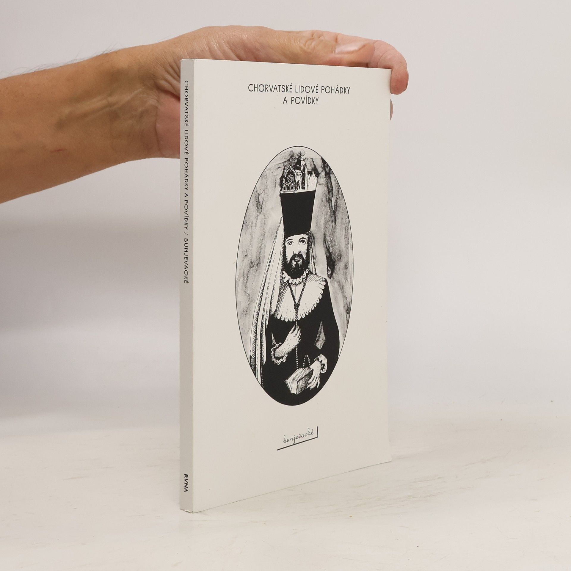 Balint Vujkov Chorvatské lidové pohádky a povídky bunjevacké
