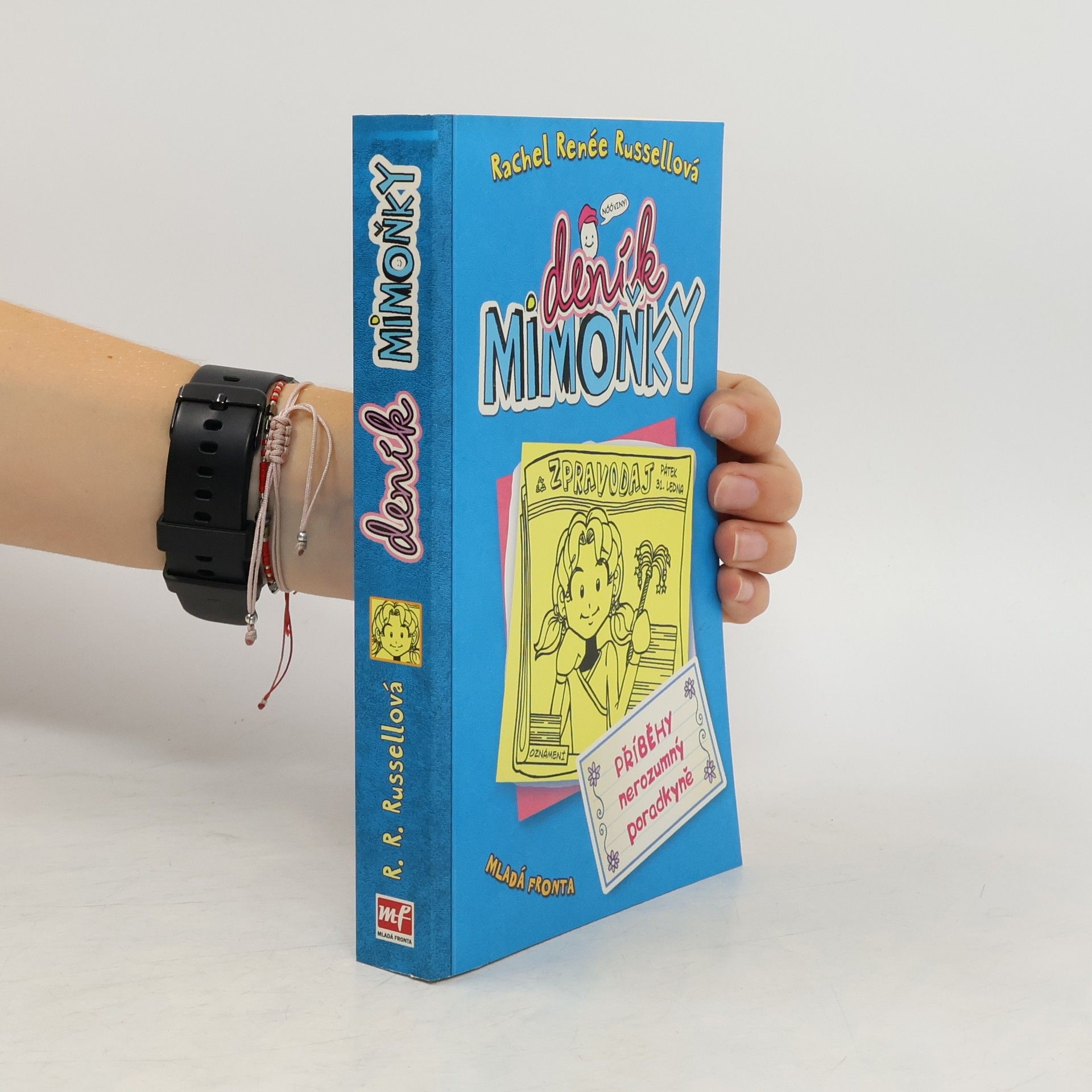 Rachel Renée Russellová Deník mimoňky 5. Příběhy nerozumný poradkyně