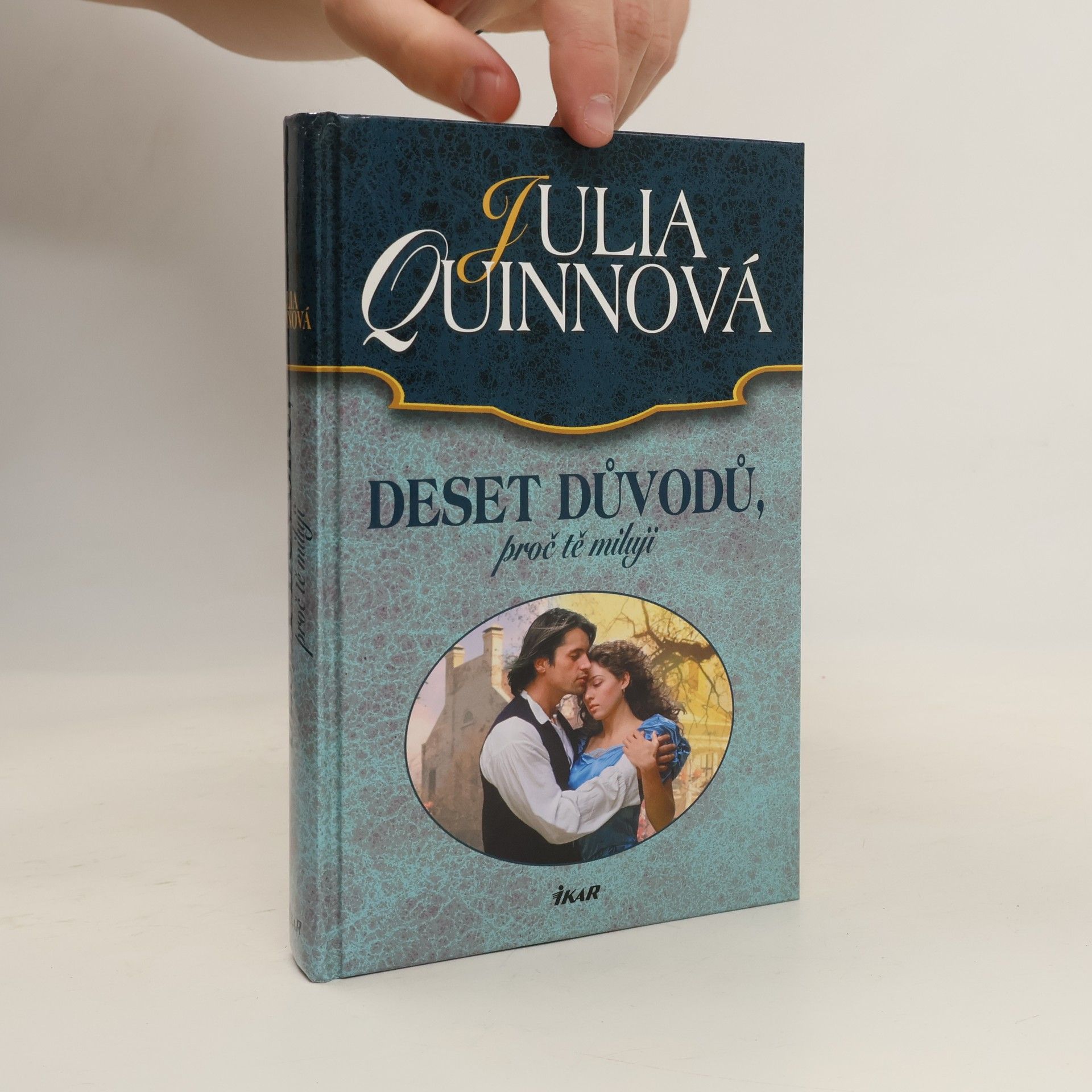 Julie Quinnová Deset důvodů, proč tě miluji