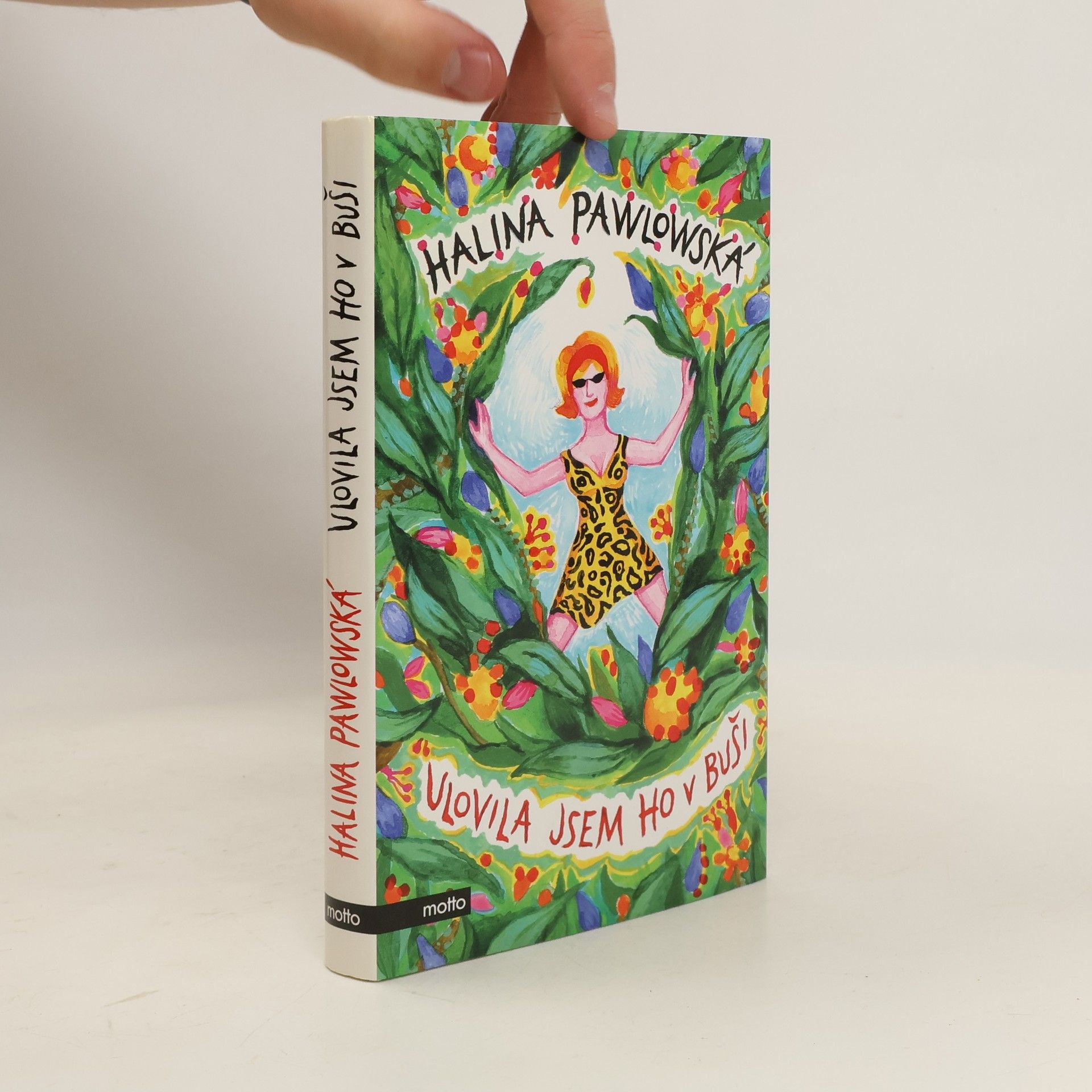 Halina Pawlowská Ulovila jsem ho v buši