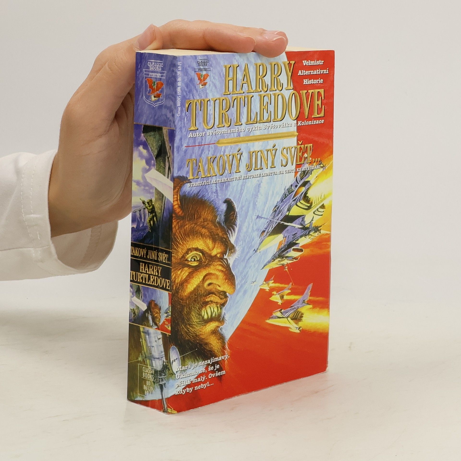 Harry Turtledove Takový jiný svět--