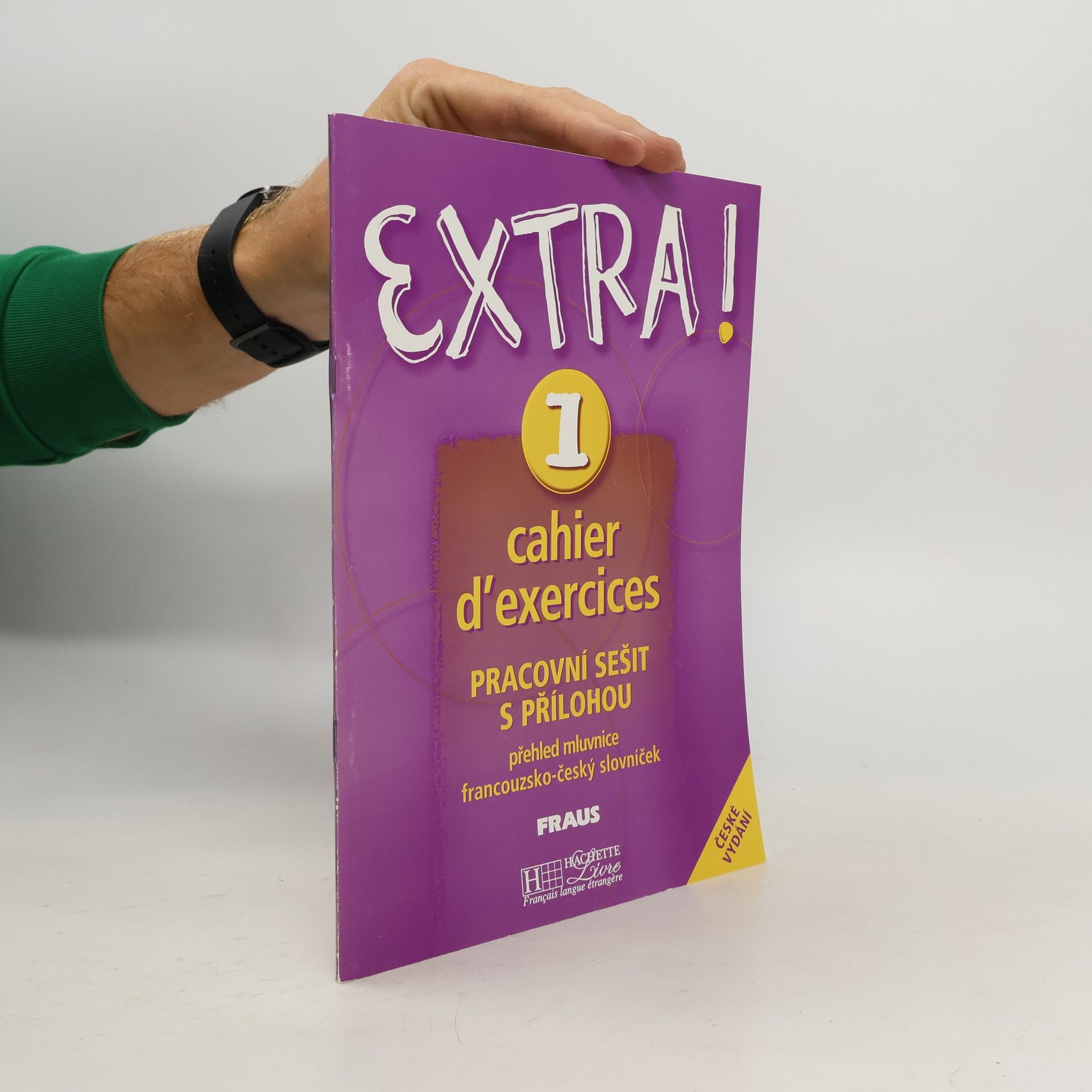 Extra! 1. cahier d'exercices (pracovní sešit)