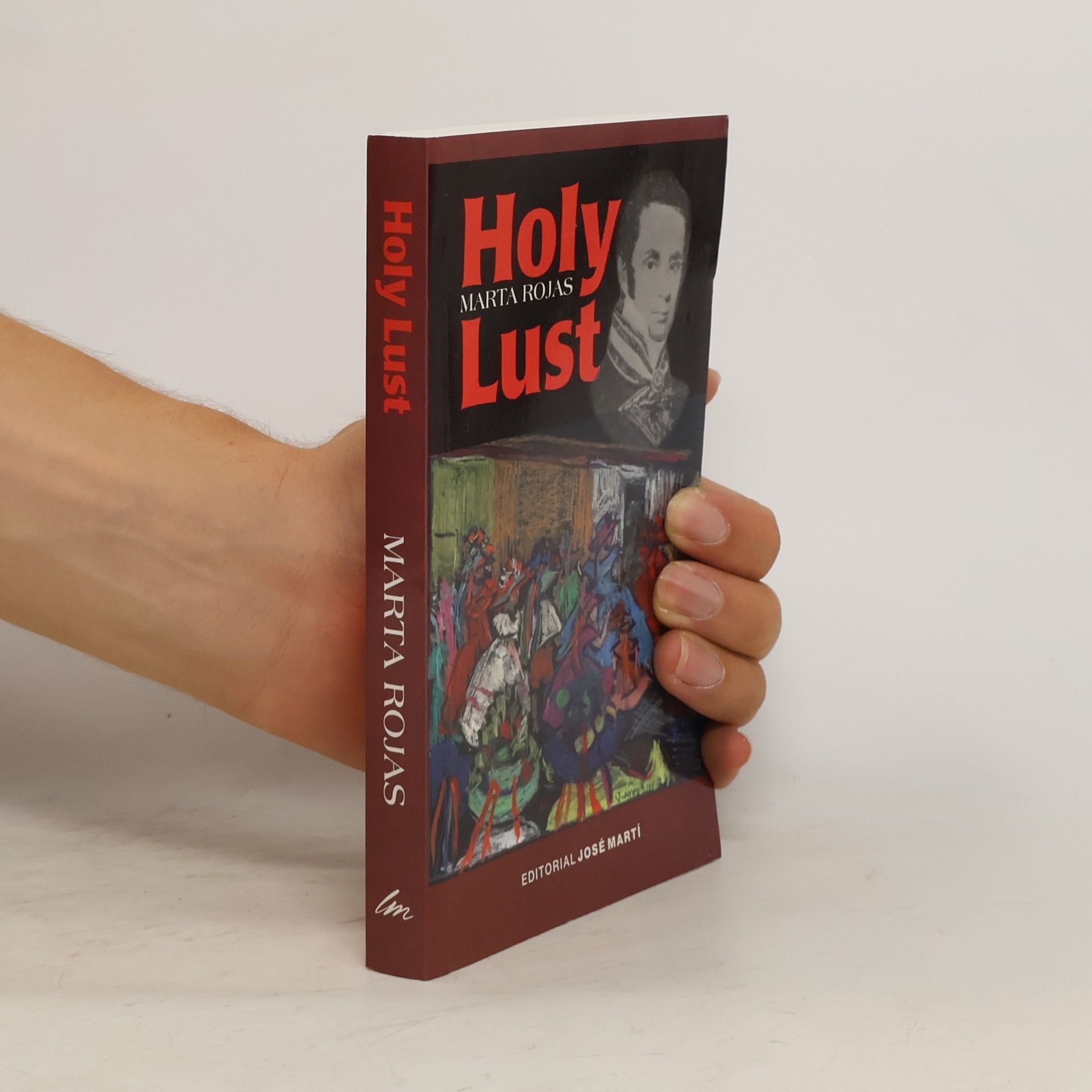 Marta Rojas Rodríguez Holy Lust