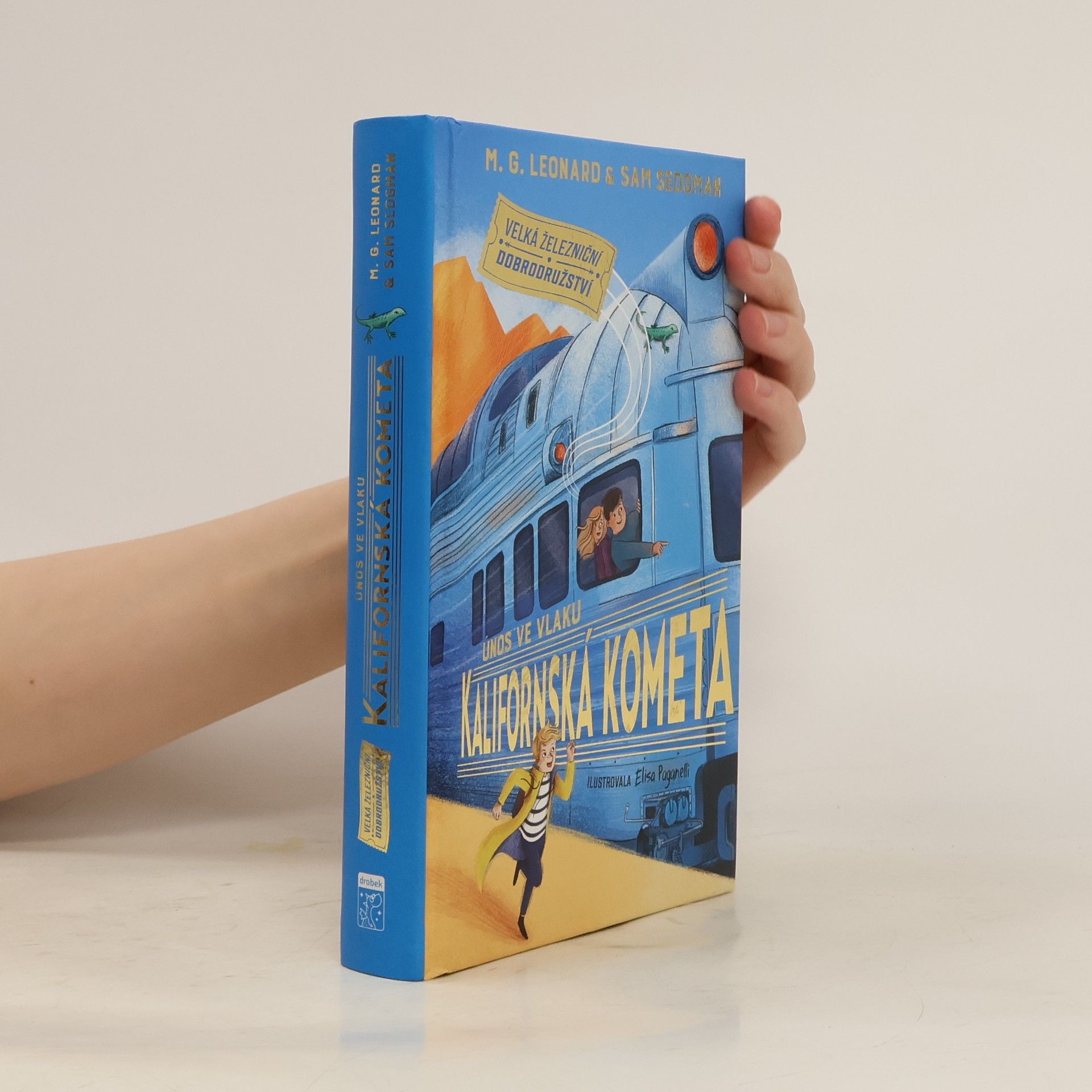 M. G. Maya Gabrielle Leonard Únos ve vlaku Kalifornská kometa