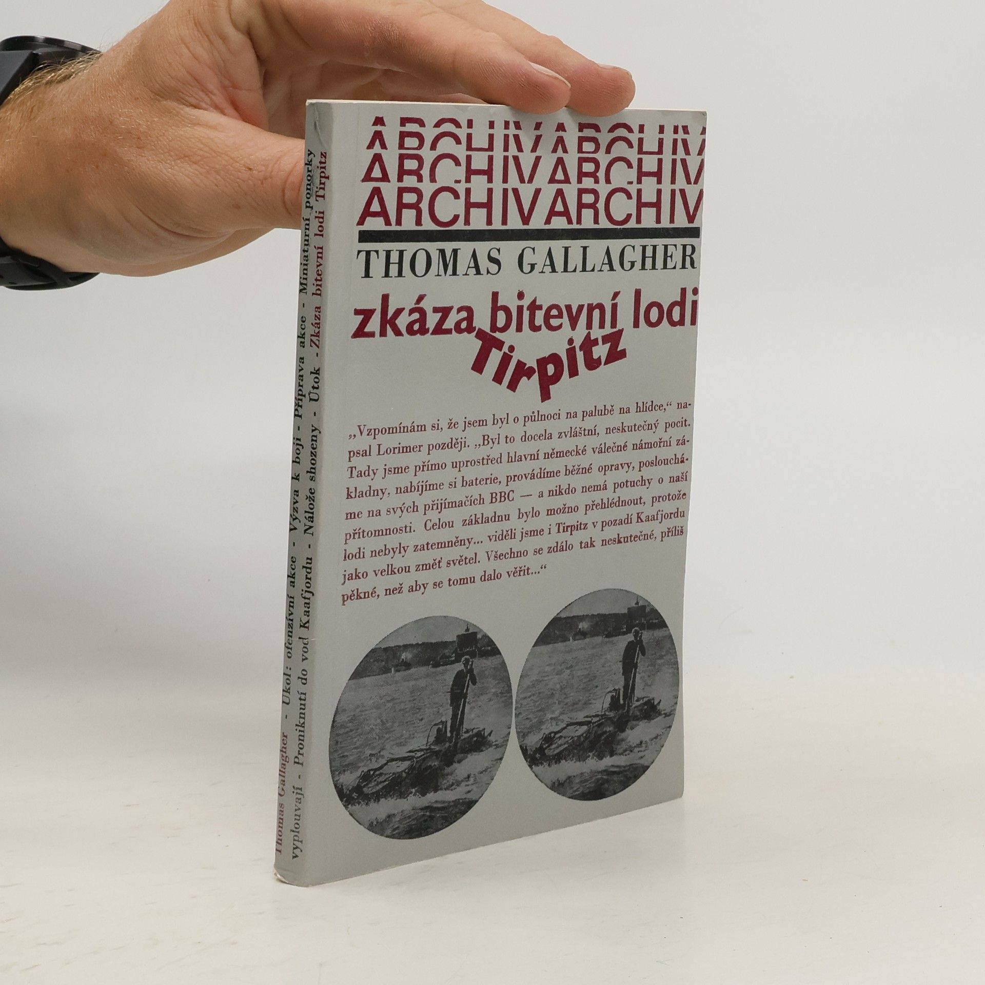 Gallagher Thomas Zkáza bitevní lodi Tirpitz