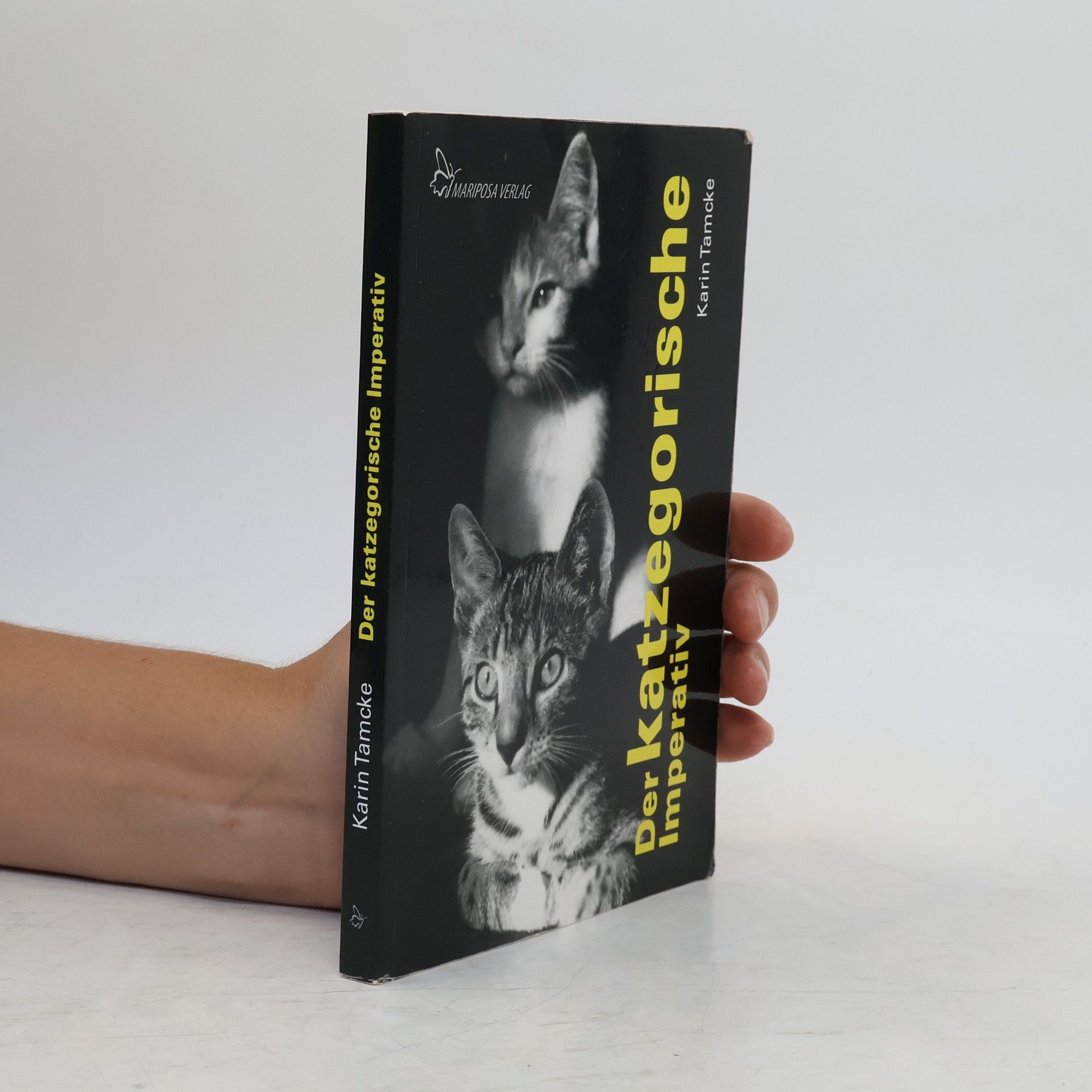 Karin Tamcke Der katzegorische Imperativ