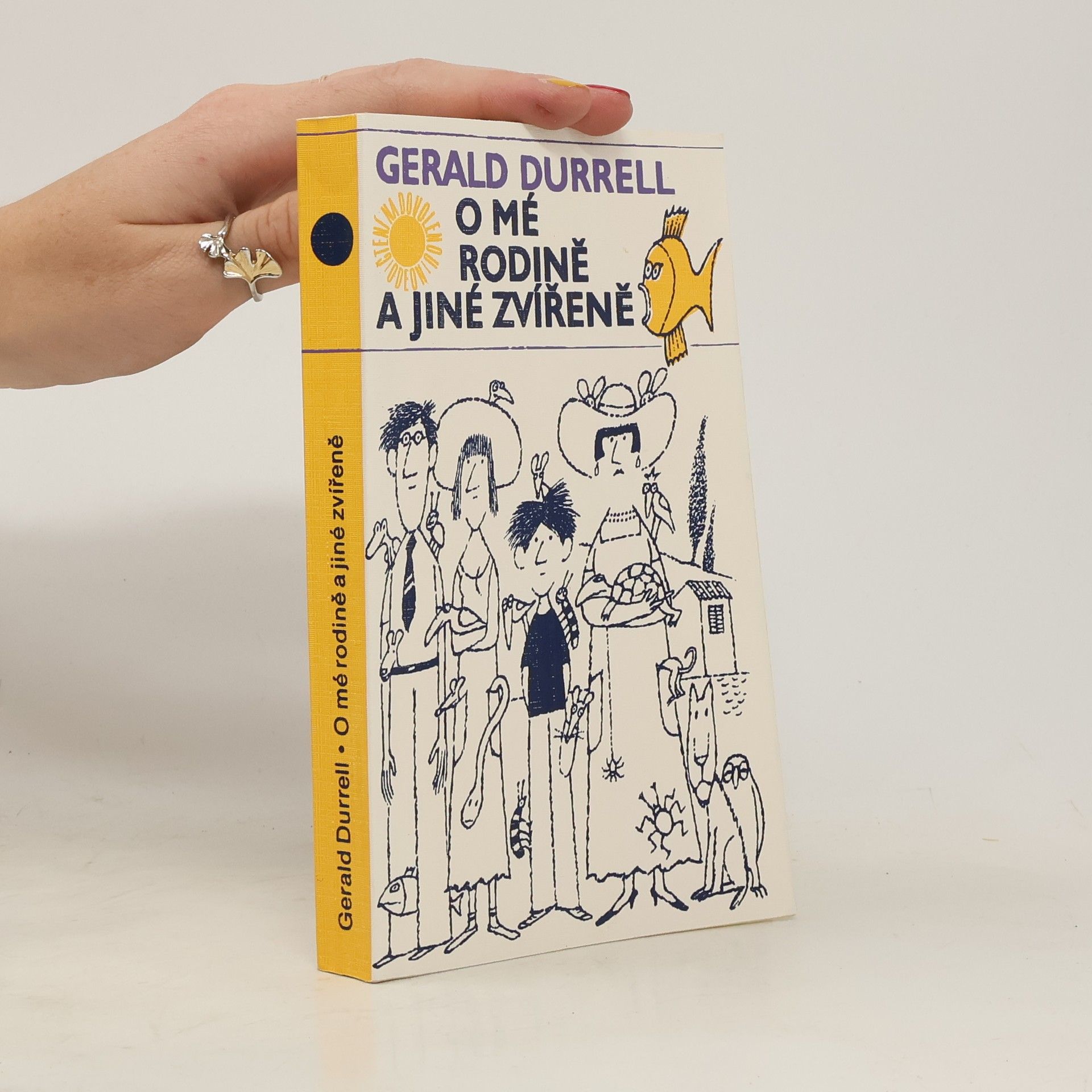 Gerald Malcolm Durrell O mé rodině a jiné zvířeně
