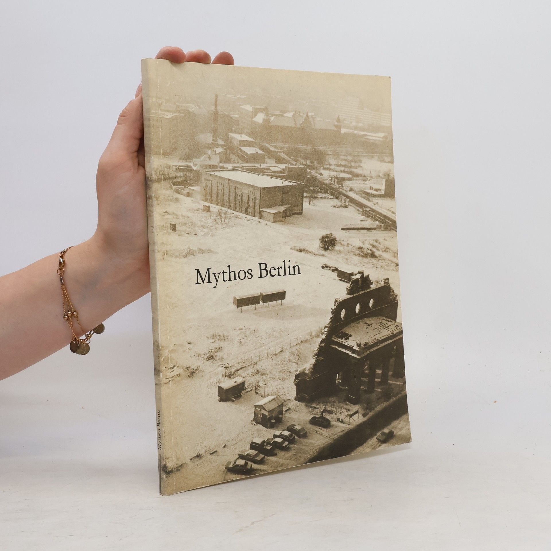 Kolektiv autorů Mythos Berlin