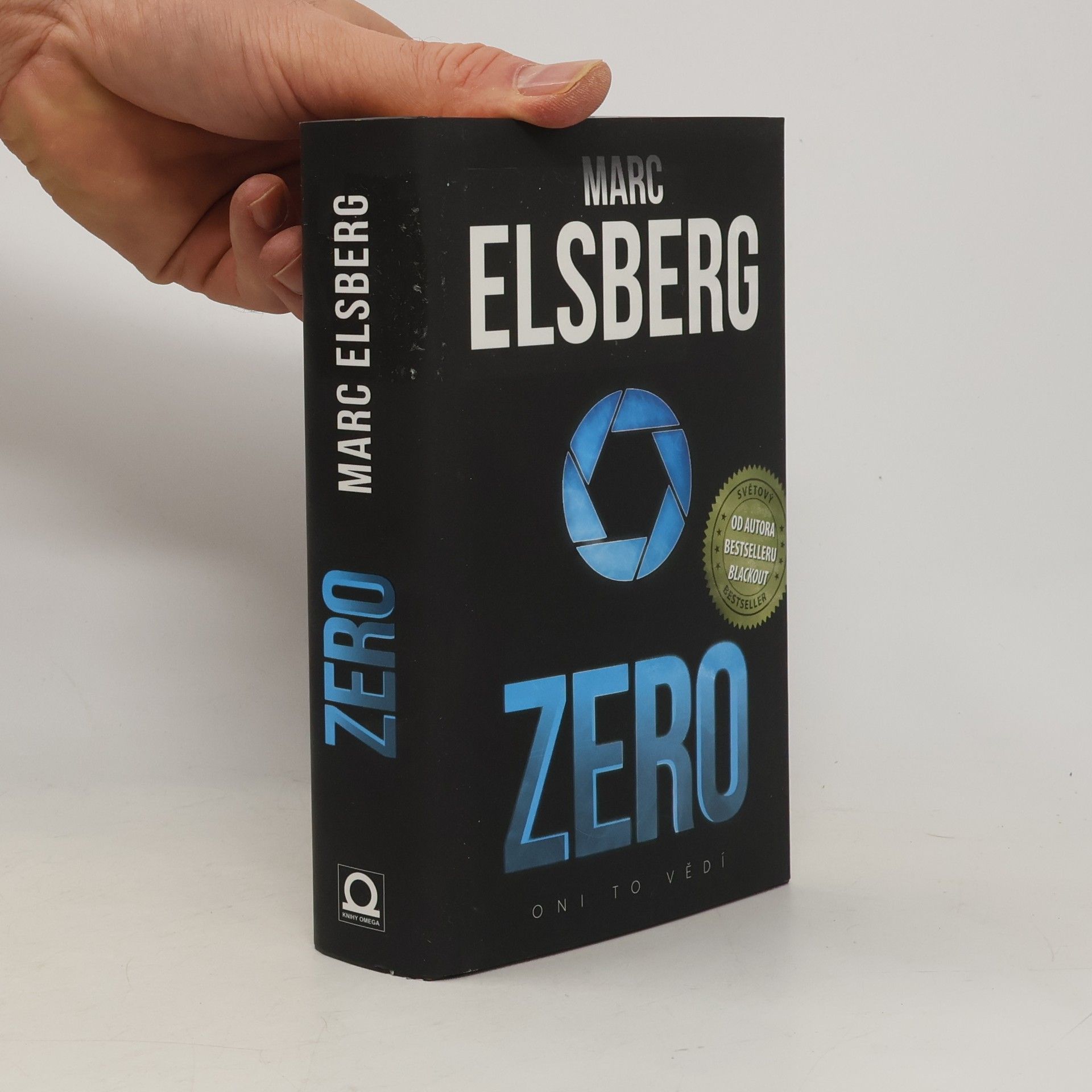 Marc Elsberg Zero: Oni to vědí