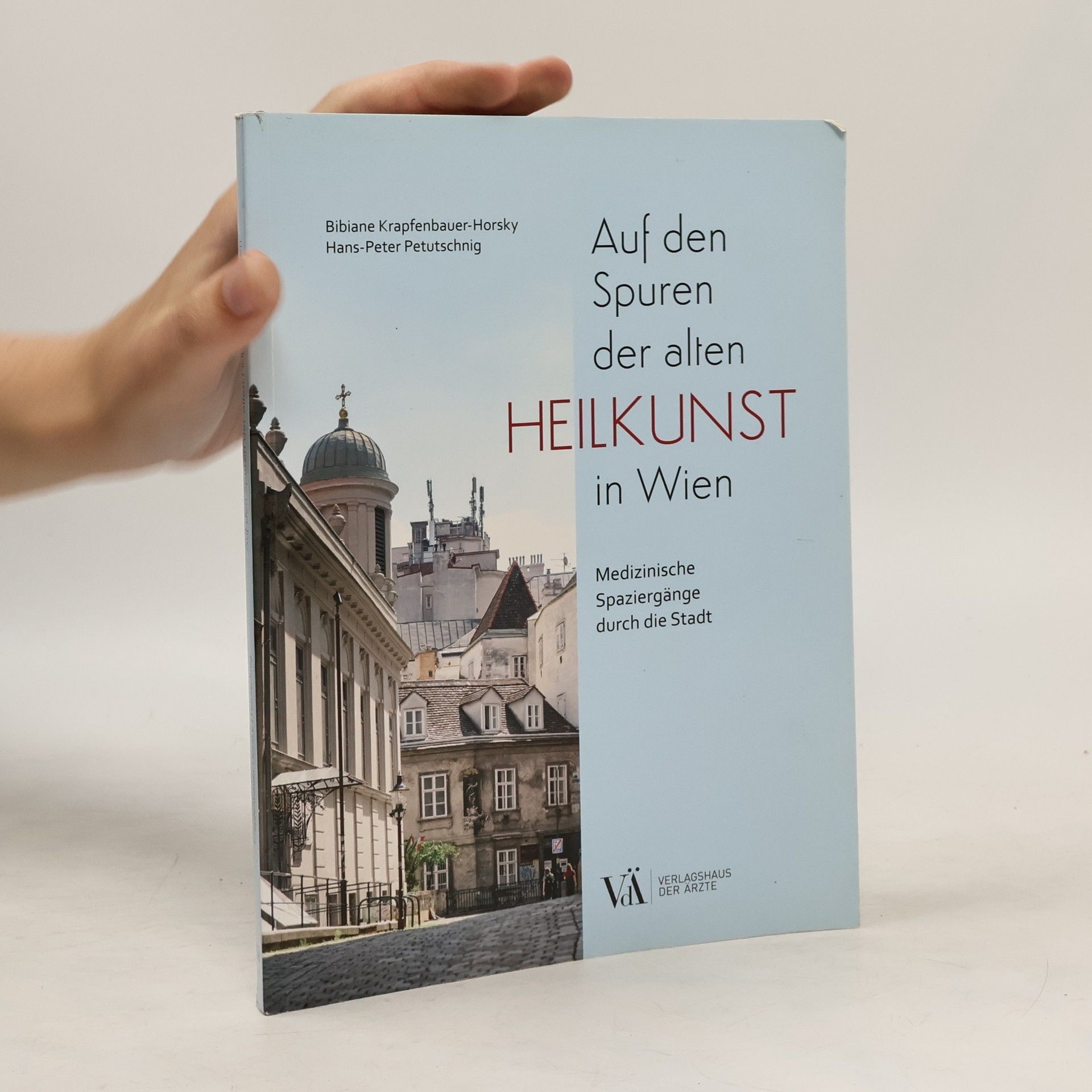 Auf den Spuren der alten Heilkunst in Wien