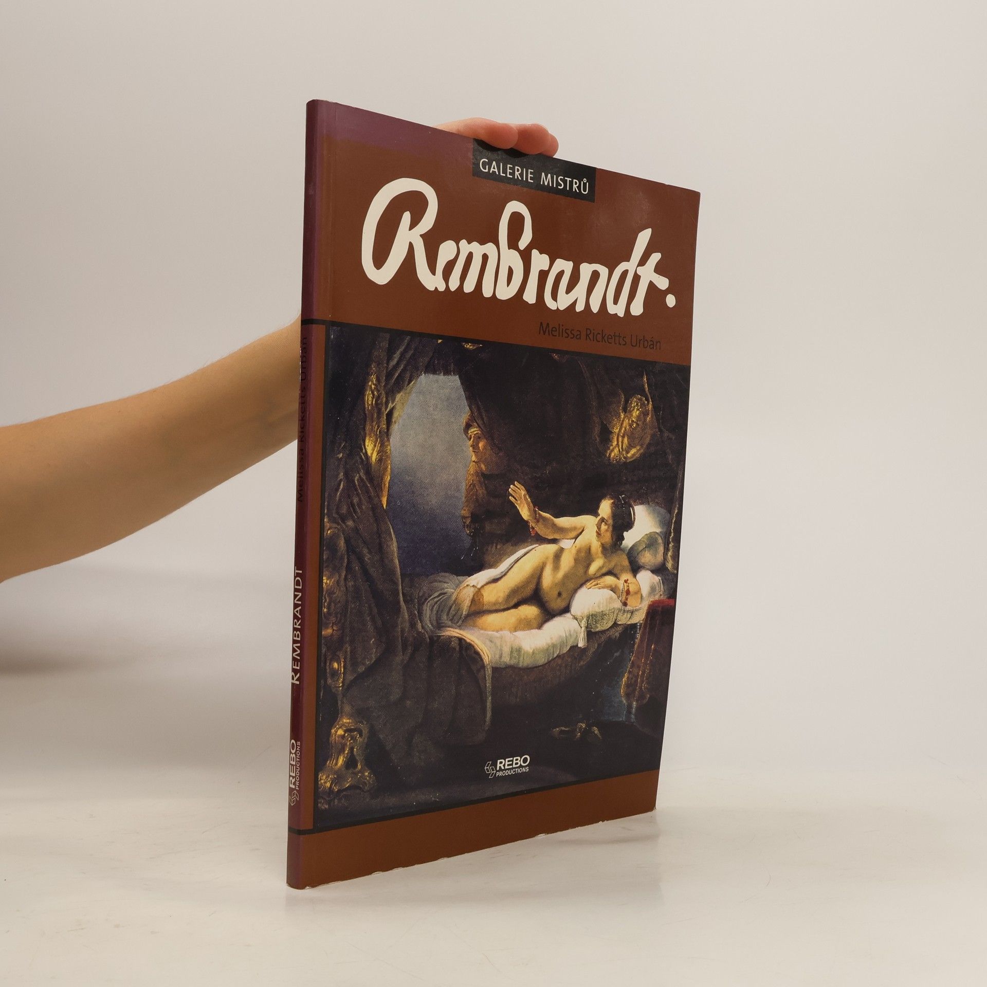 Melissa Ricketts Urbán Galerie mistrů: Rembrandt