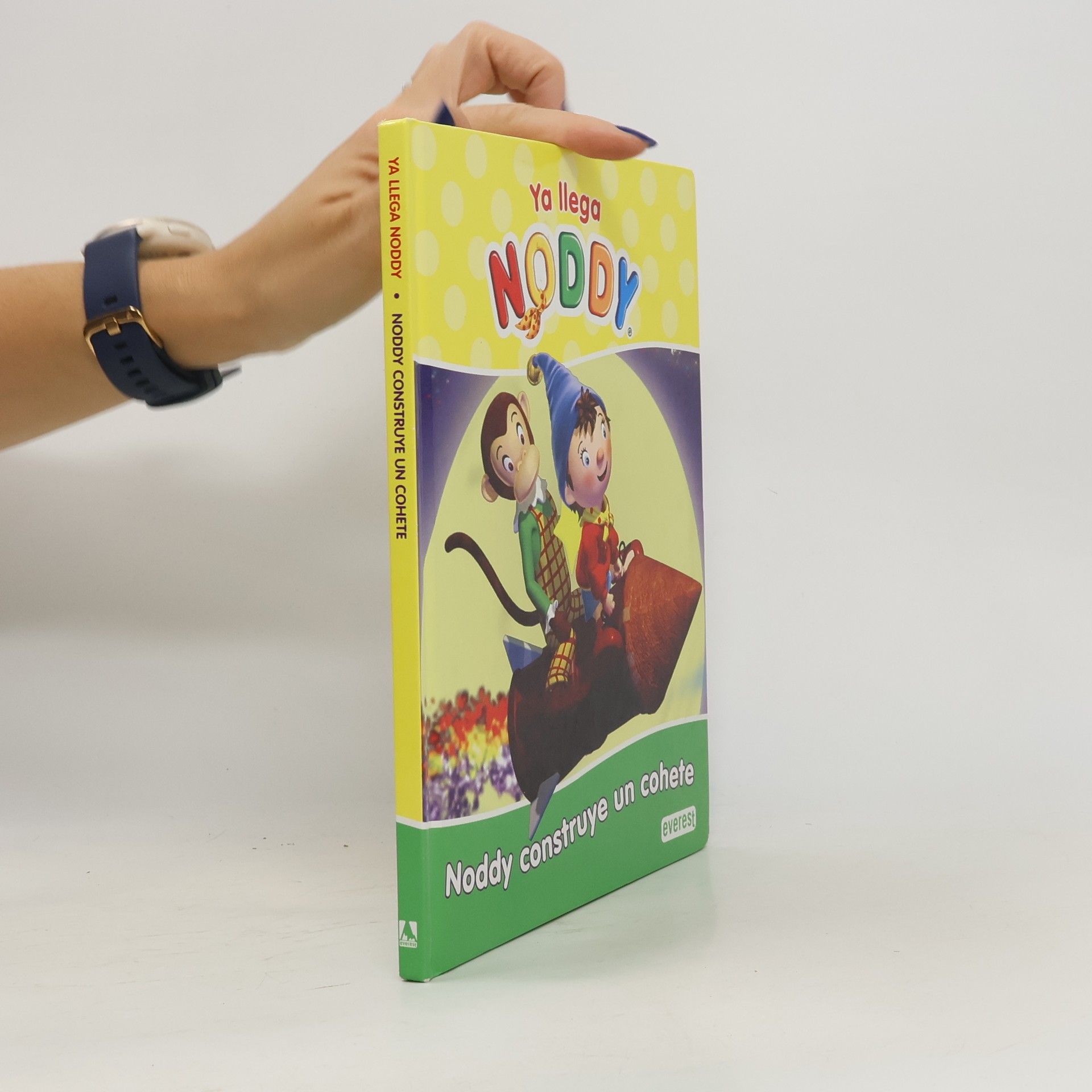 Autores varios Ya llega Noddy. Noddy construye un cohete