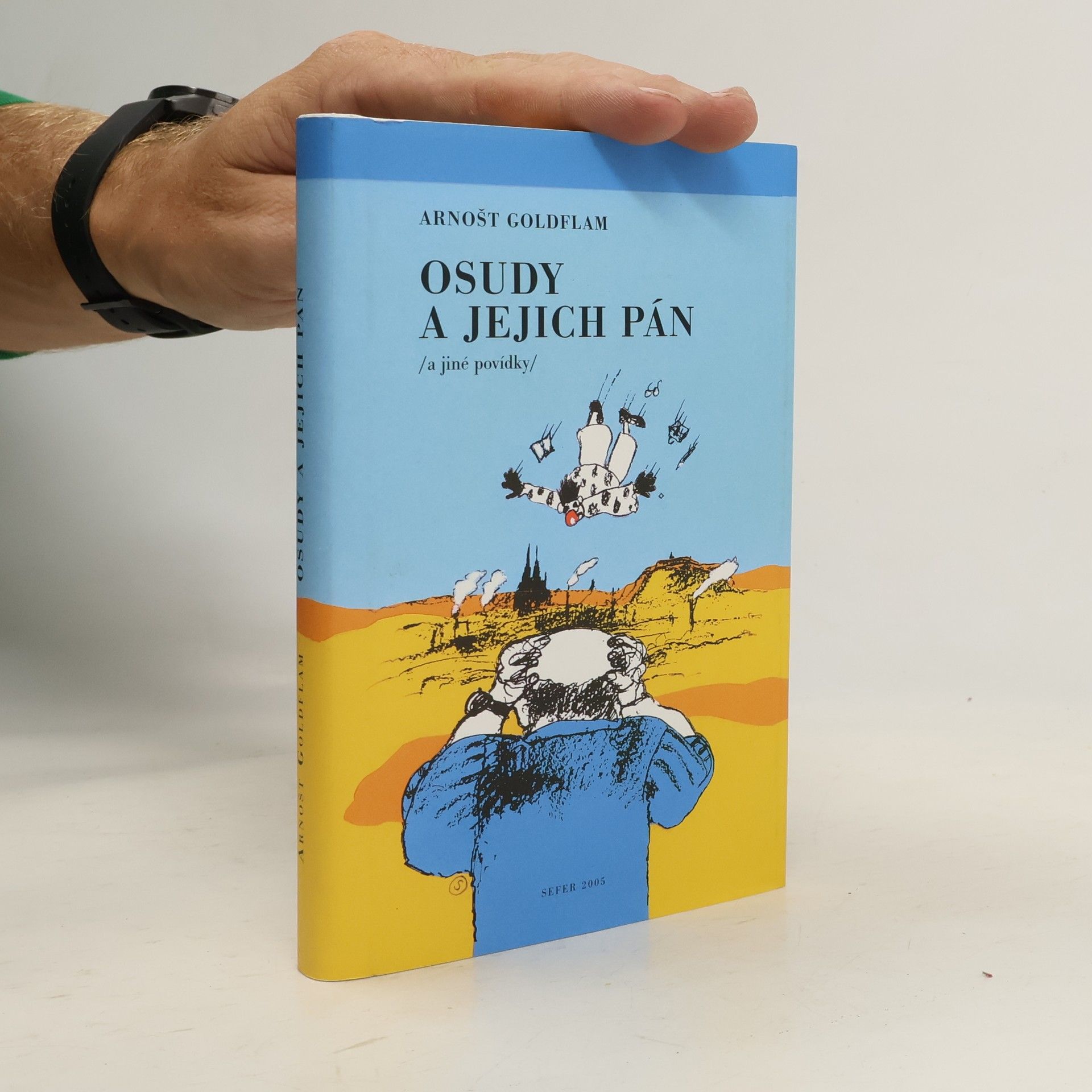 Arnošt Goldflam Osudy a jejich pán /a jiné povídky/