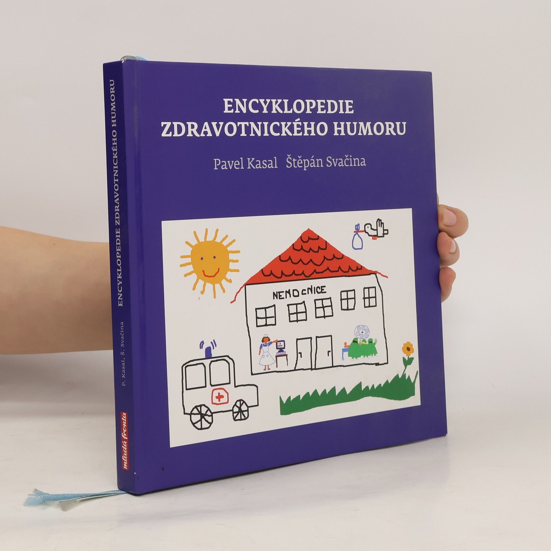 Pavel Kasal Encyklopedie zdravotnického humoru