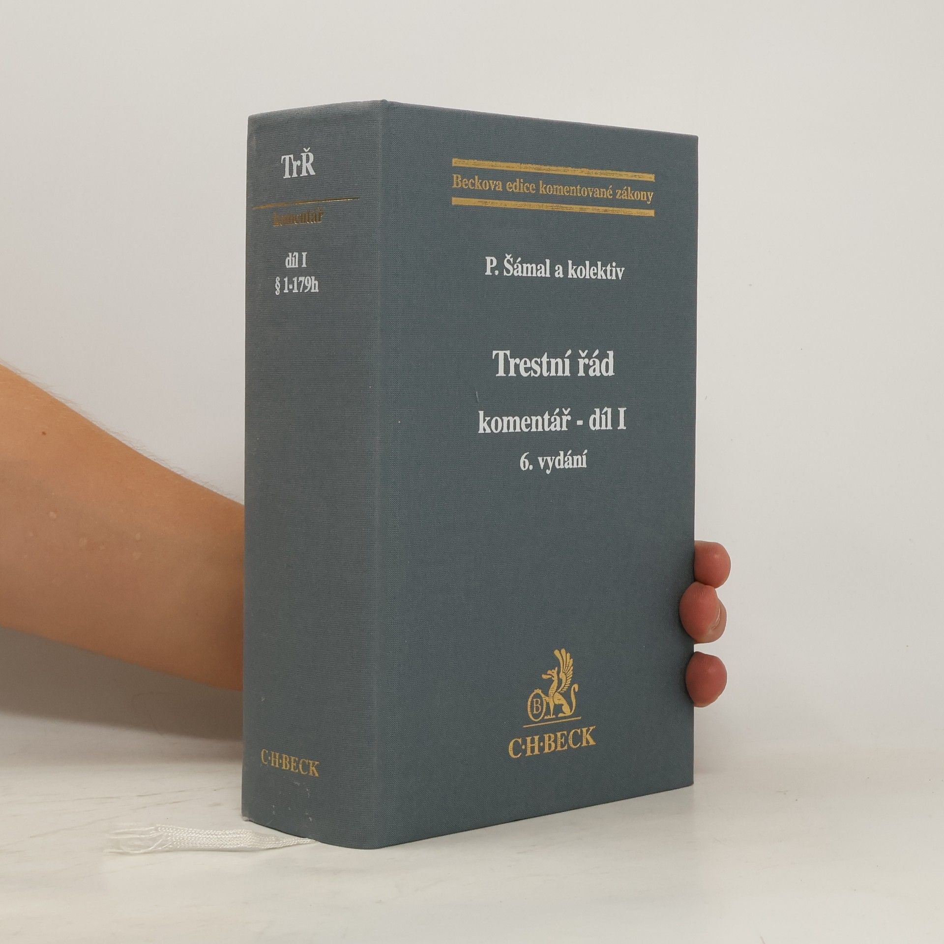 Pavel Šámal Trestní řád. Komentář
