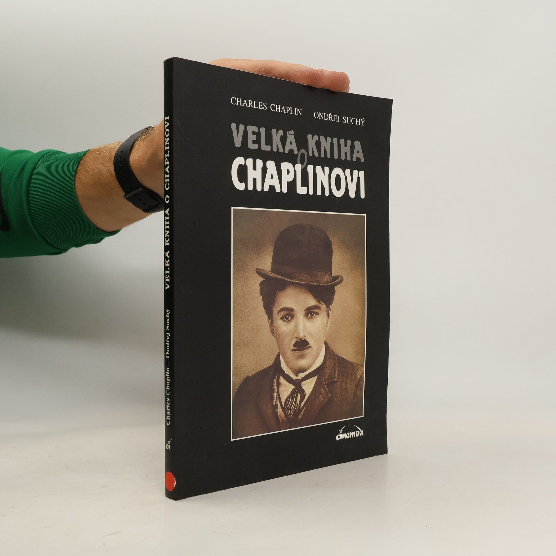 Velká kniha o Chaplinovi. Z buřinky věčného tuláka