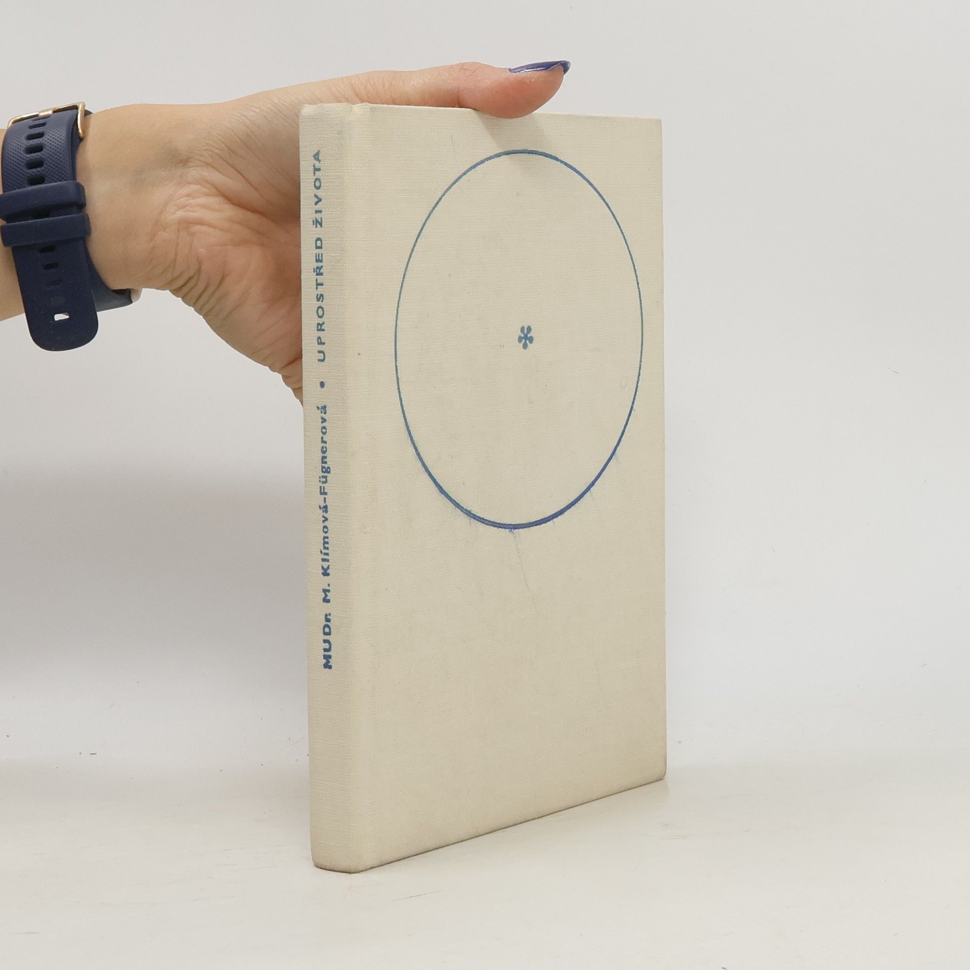 Klímová Fugnerová Mirka Uprostřed života. Kniha pro ženy