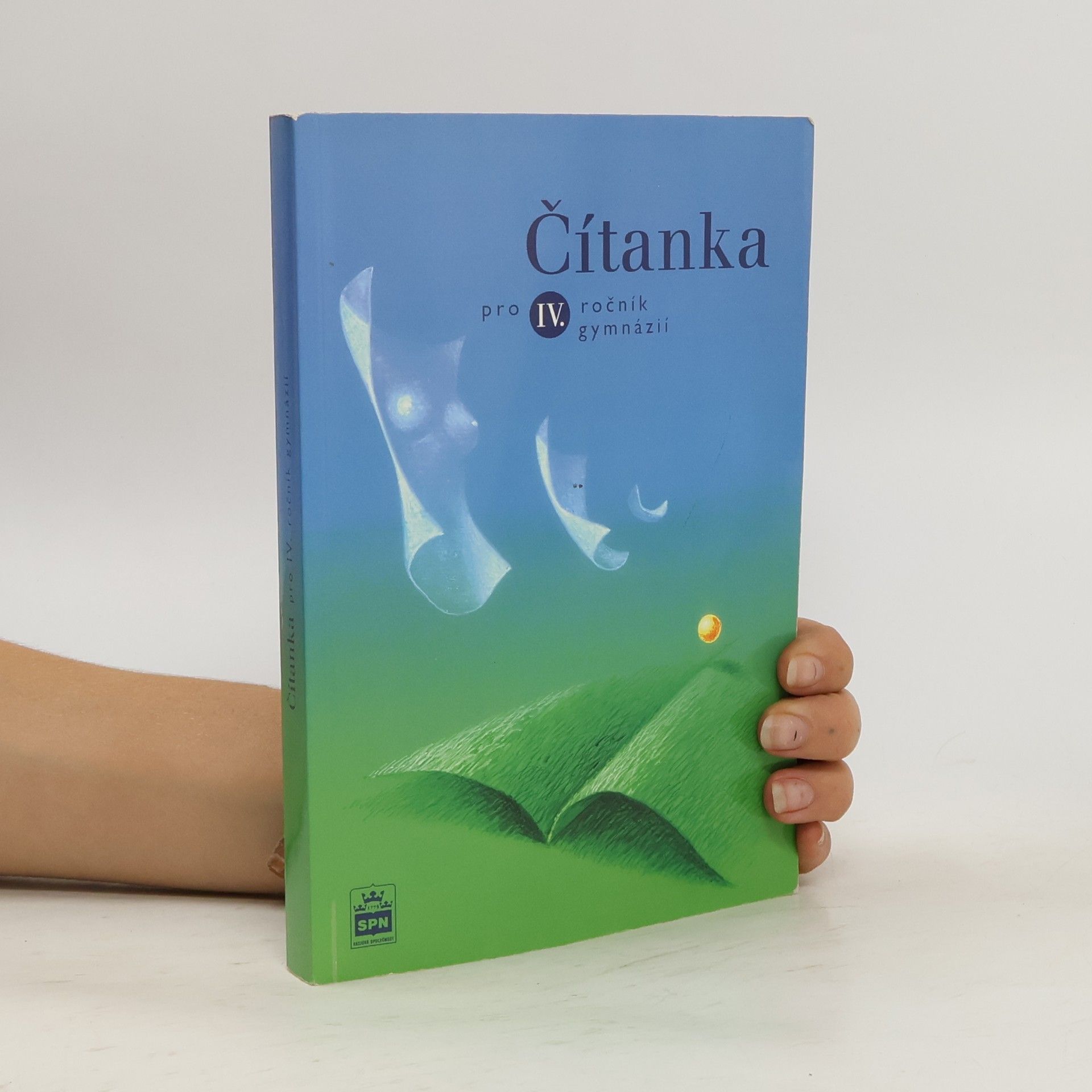 Čítanka pro IV. ročník gymnázií