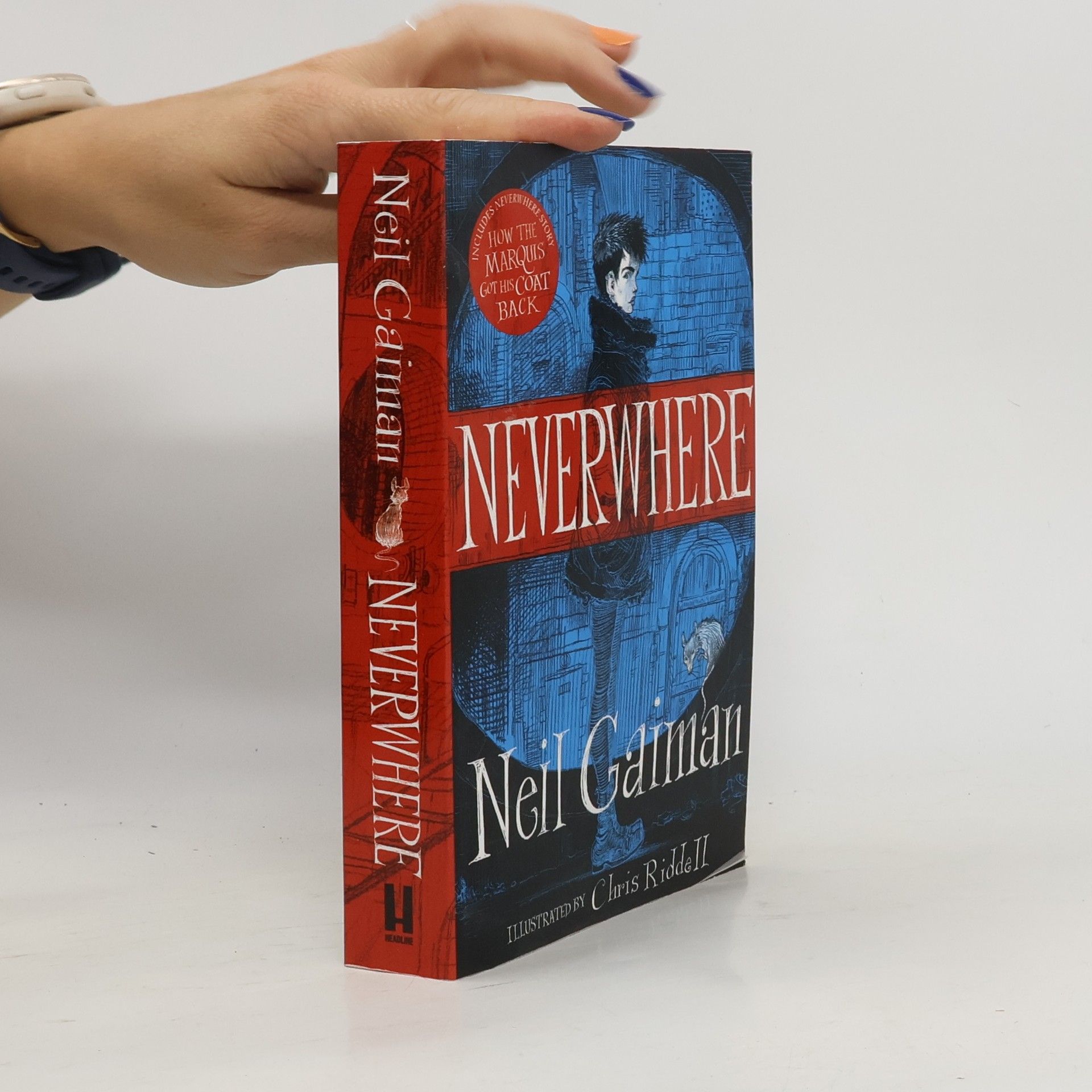 Neil Gaiman Neverwhere : the author's preferred text