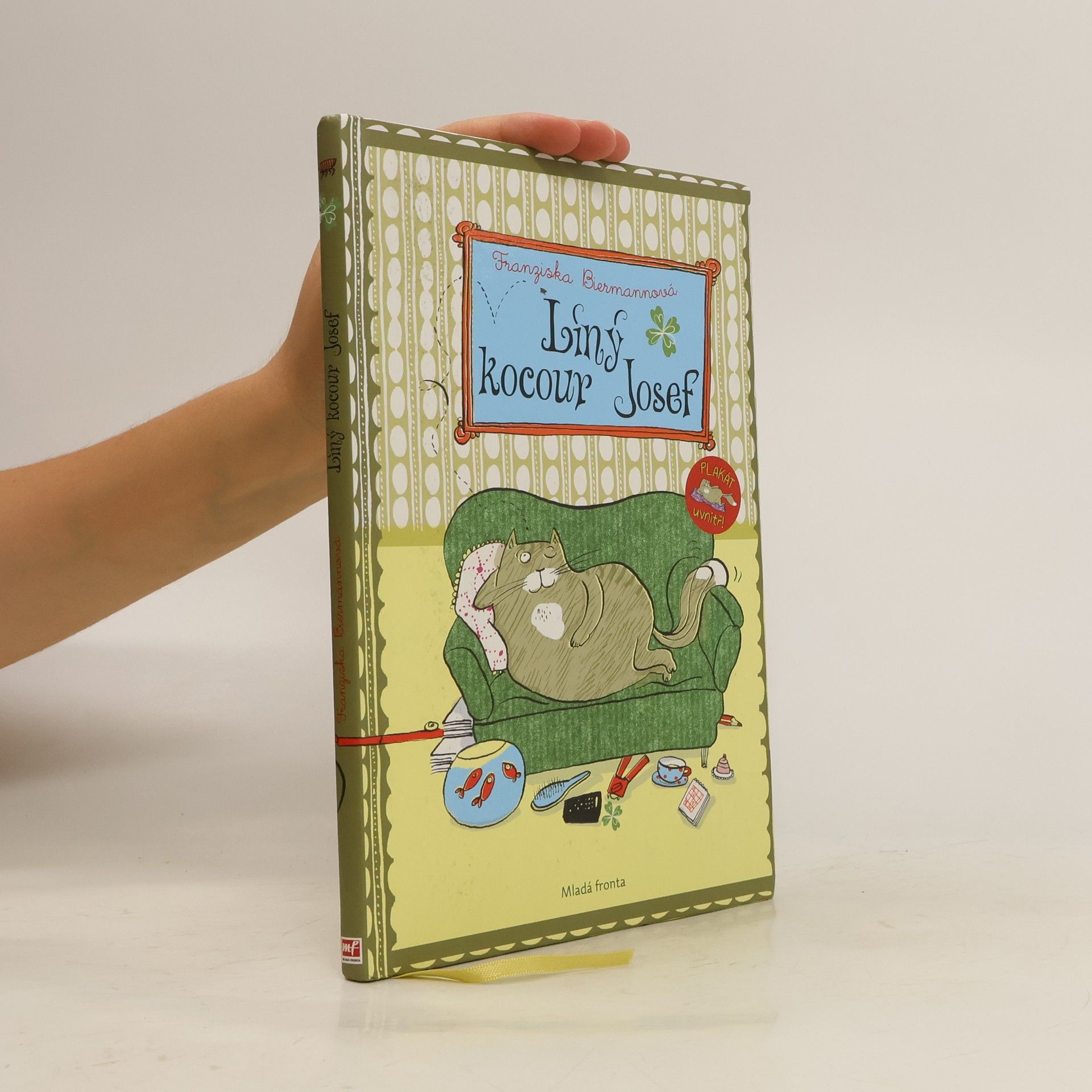 Franziska Biermann Líný kocour Josef
