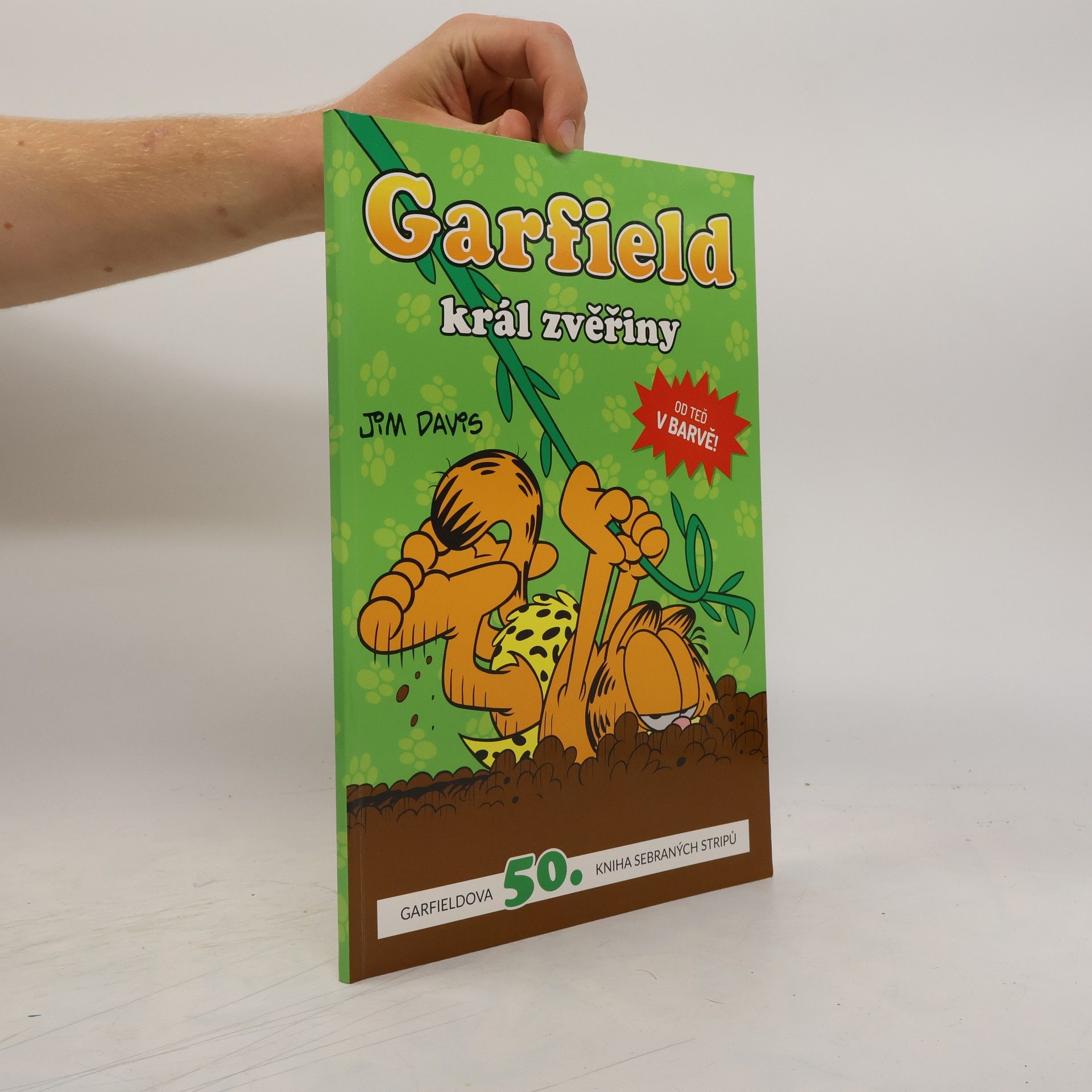 Jim Davis Garfield - Král zvěřiny