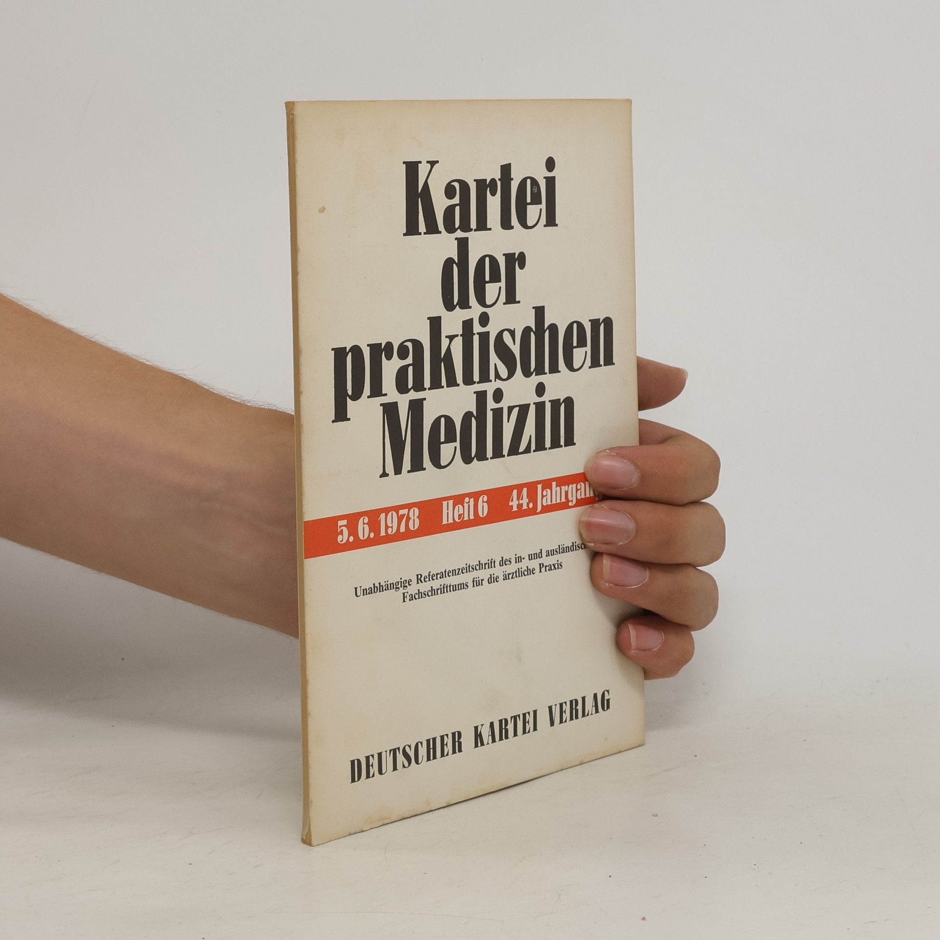 Autorenkollektiv Kartei der praktischen Medizin 6