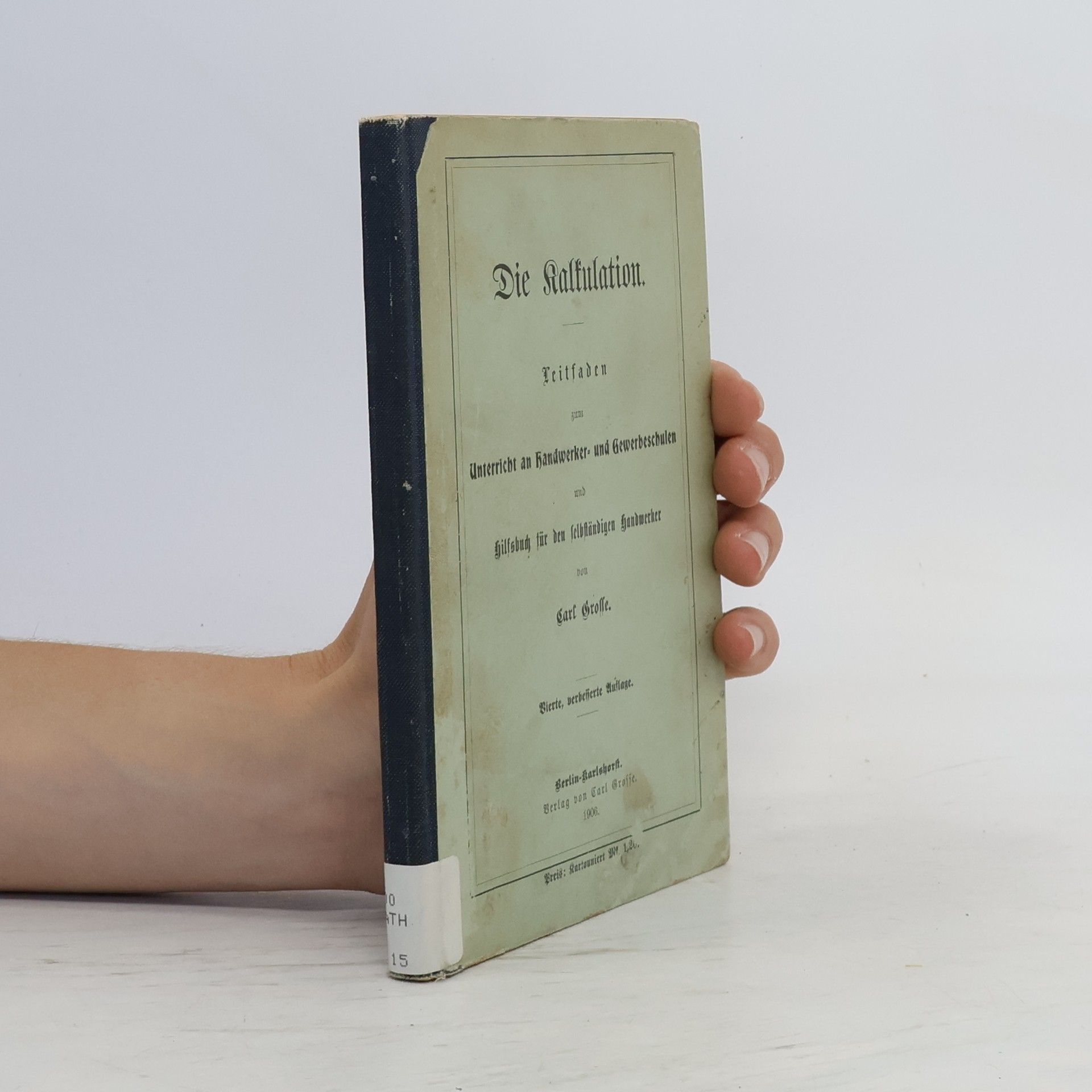 Collectif d'auteurs Die Kalkulation