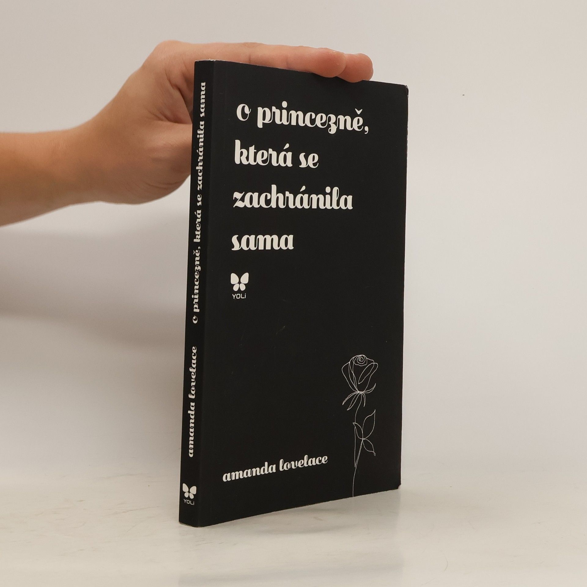 Amanda Lovelace O princezně, která se zachránila sama