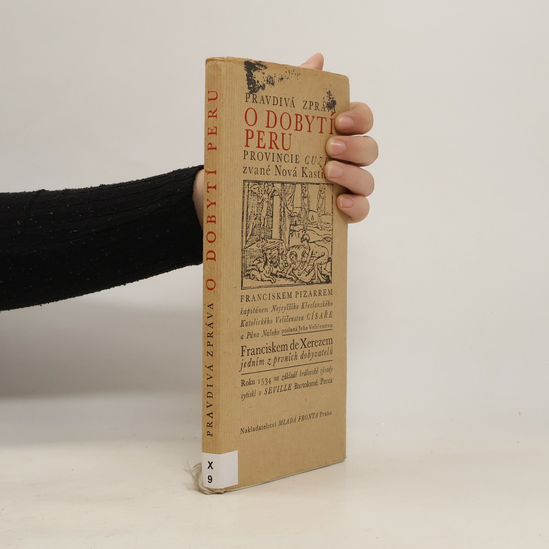 Pravdivá zpráva o dobytí Peru