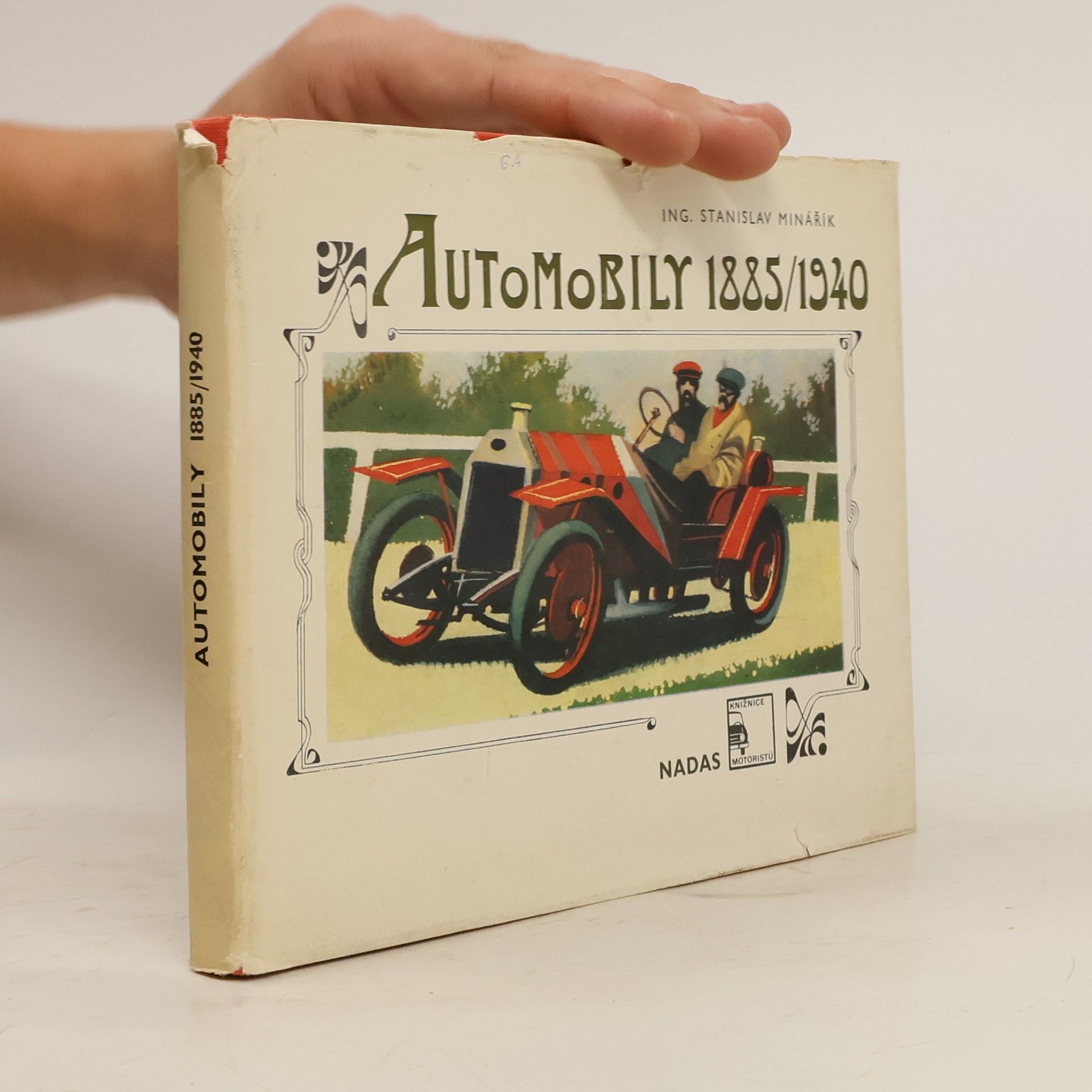 Stanislav Minařík Automobily 1885/1940