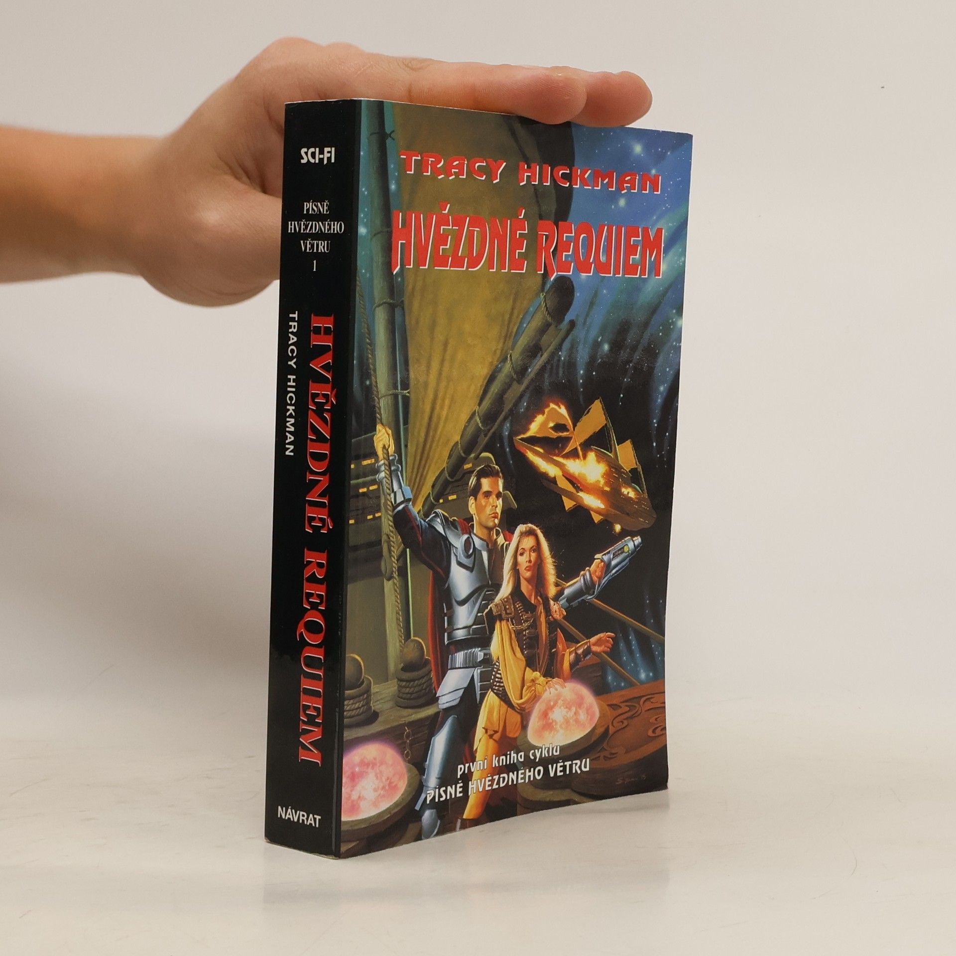 Tracy Hickman Písně hvězdného větru. Hvězdné requiem. 1. svazek