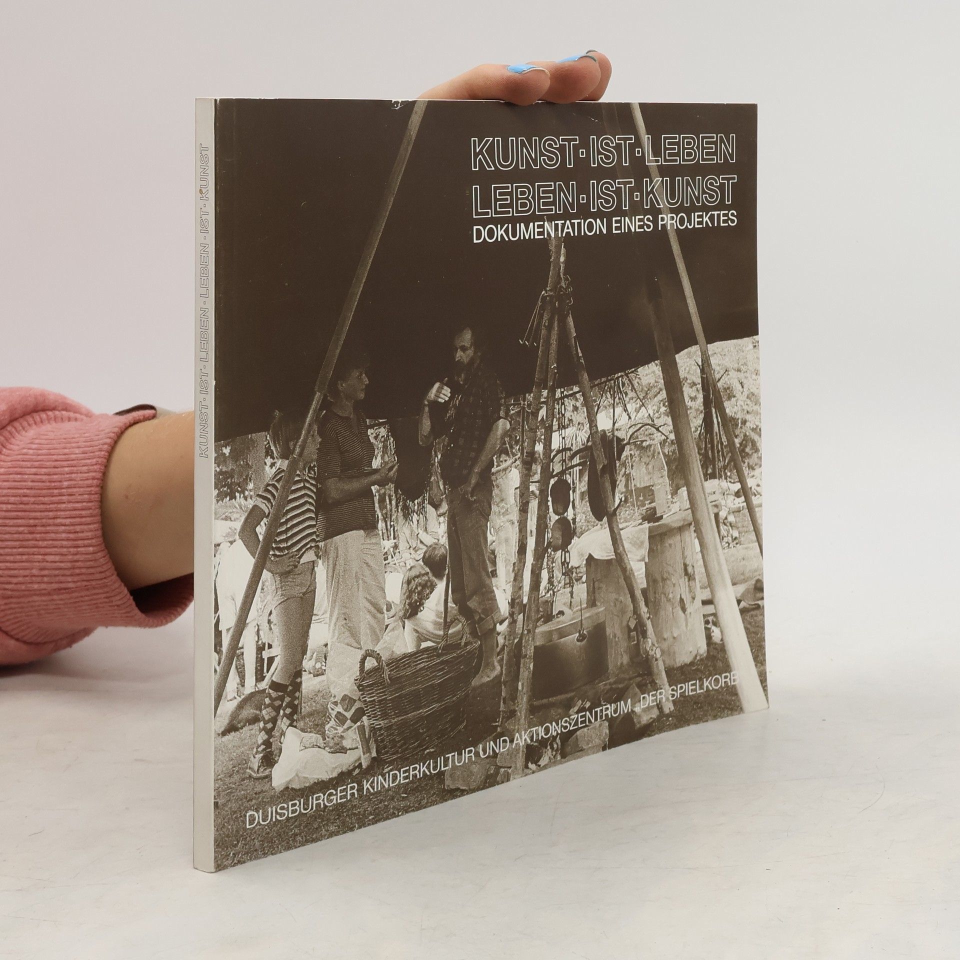 Collectif d'auteurs Kunst ist Leben, Leben ist Kunst