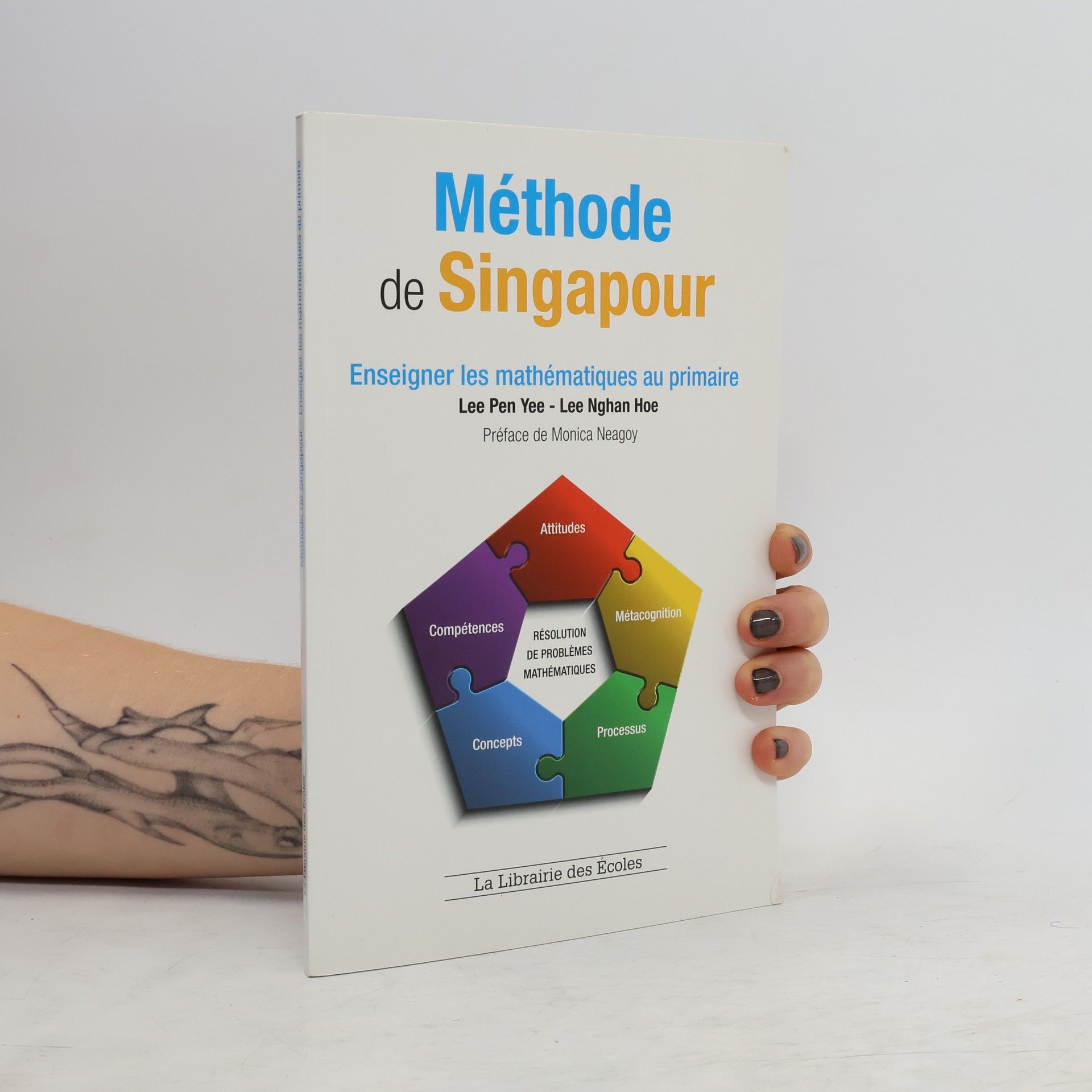 Kolektív autorov Méthode de Singapour - Enseigner les mathématiques au primaire