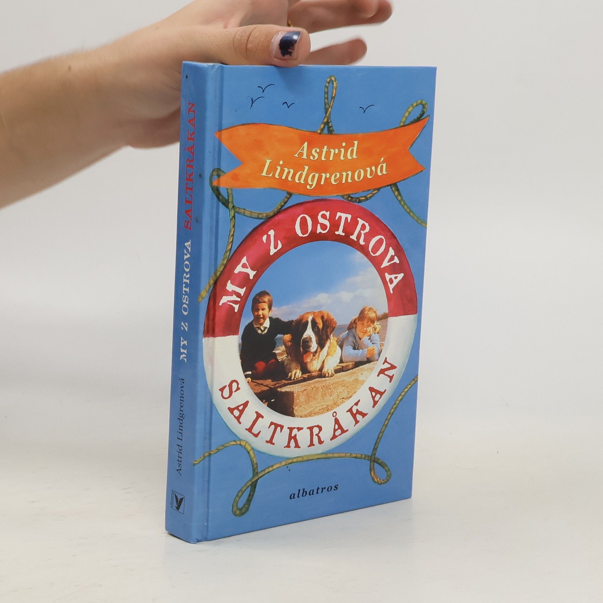 Astrid Lindgren My z ostrova Saltkråkan