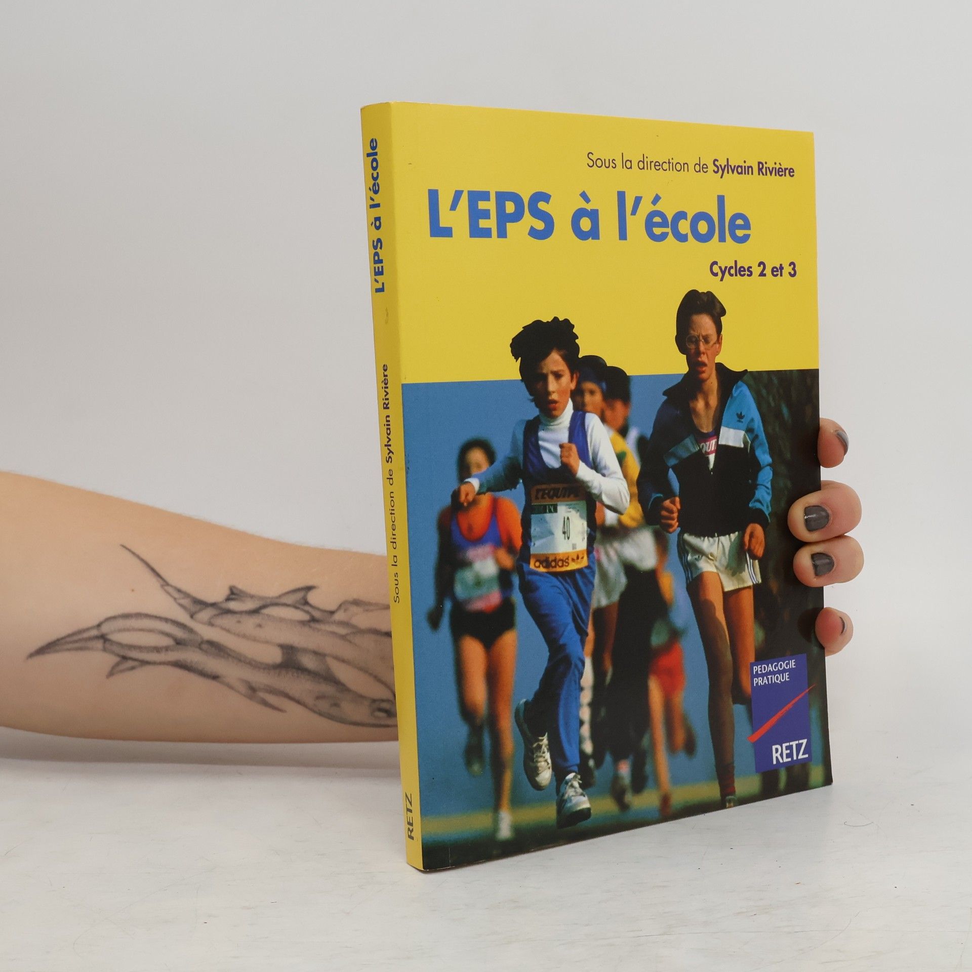 Sylvain Rivière L'EPS à l'école