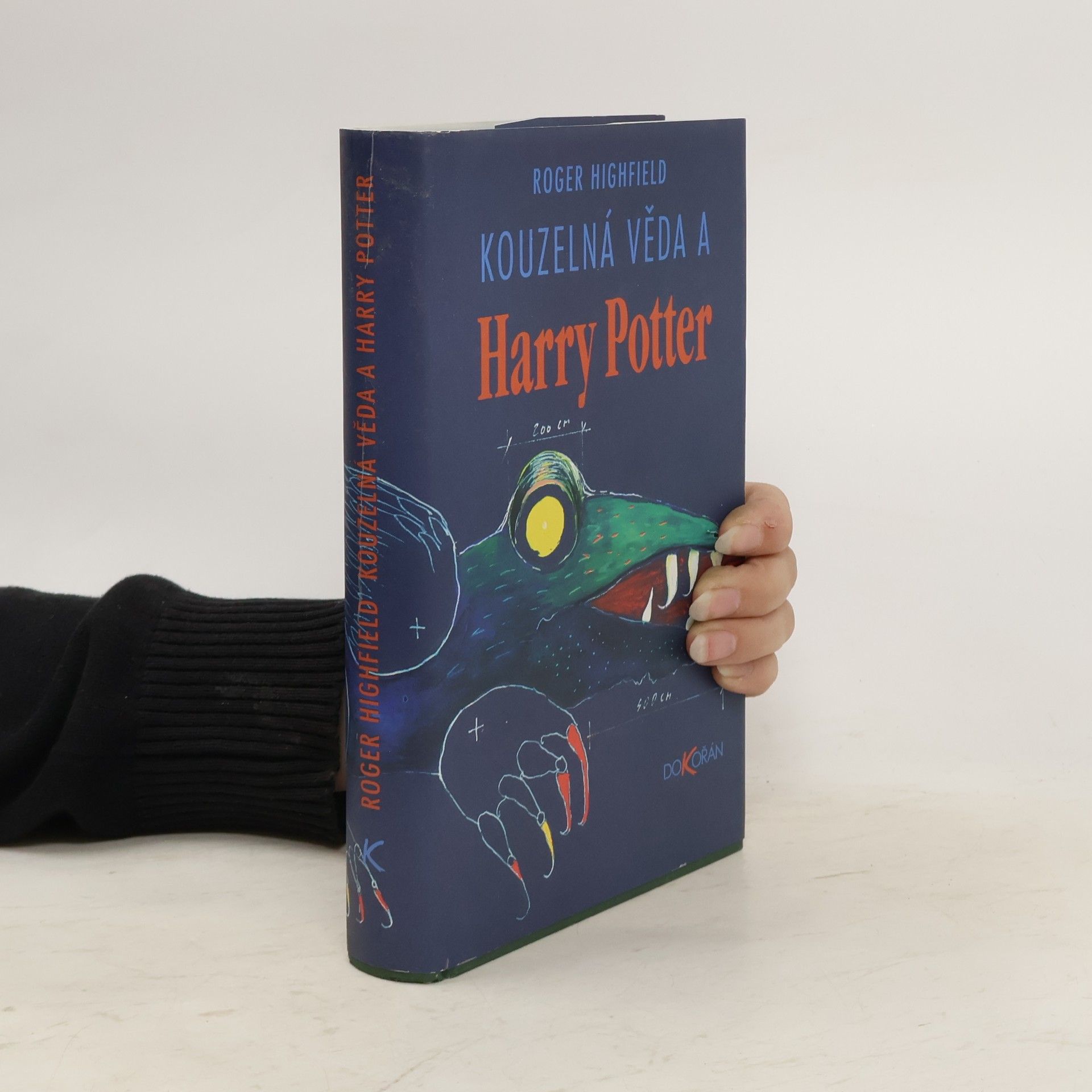 Roger Highfield Kouzelná věda a Harry Potter