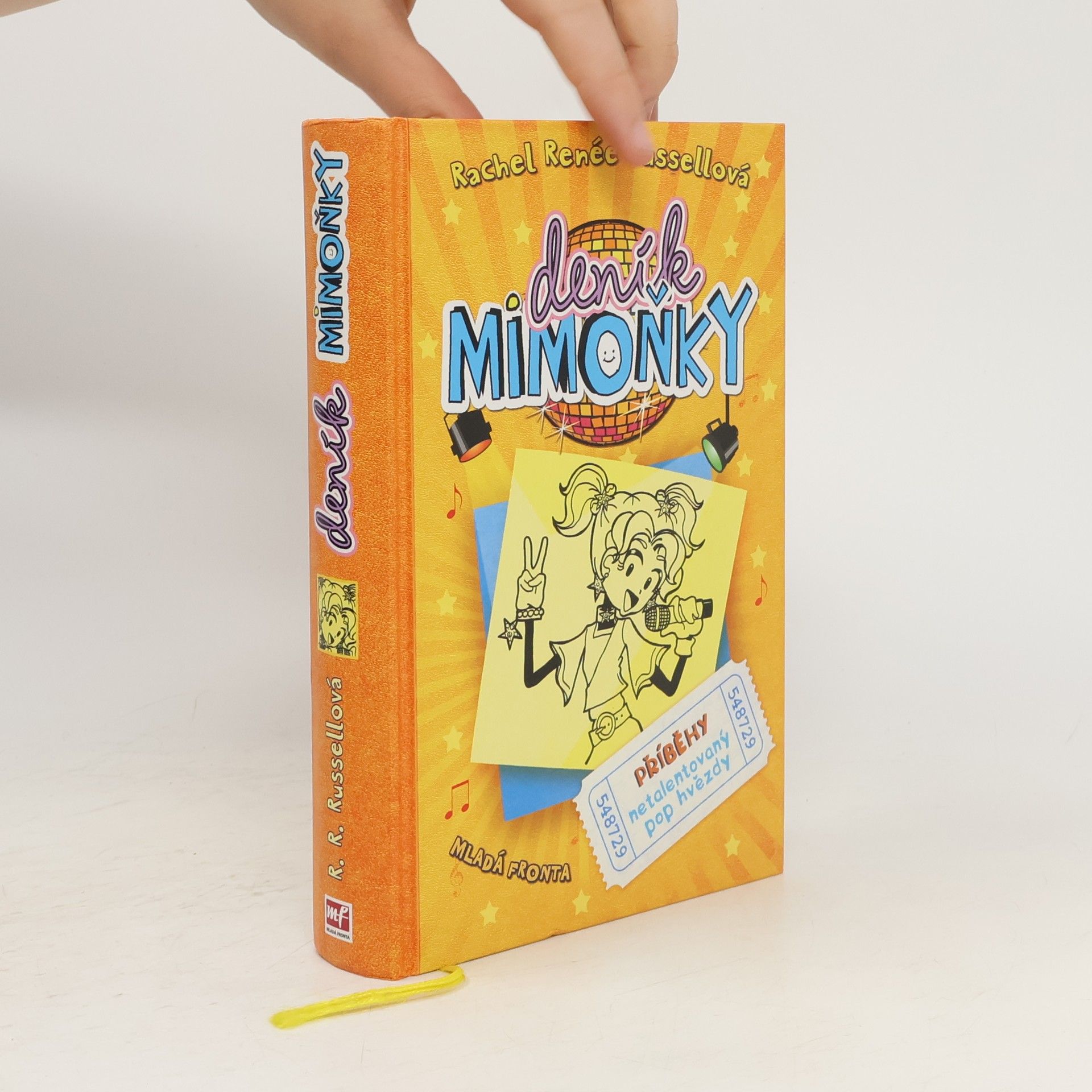 Rachel Renée Russellová Deník mimoňky 3. Příběhy netalentovaný pop hvězdy