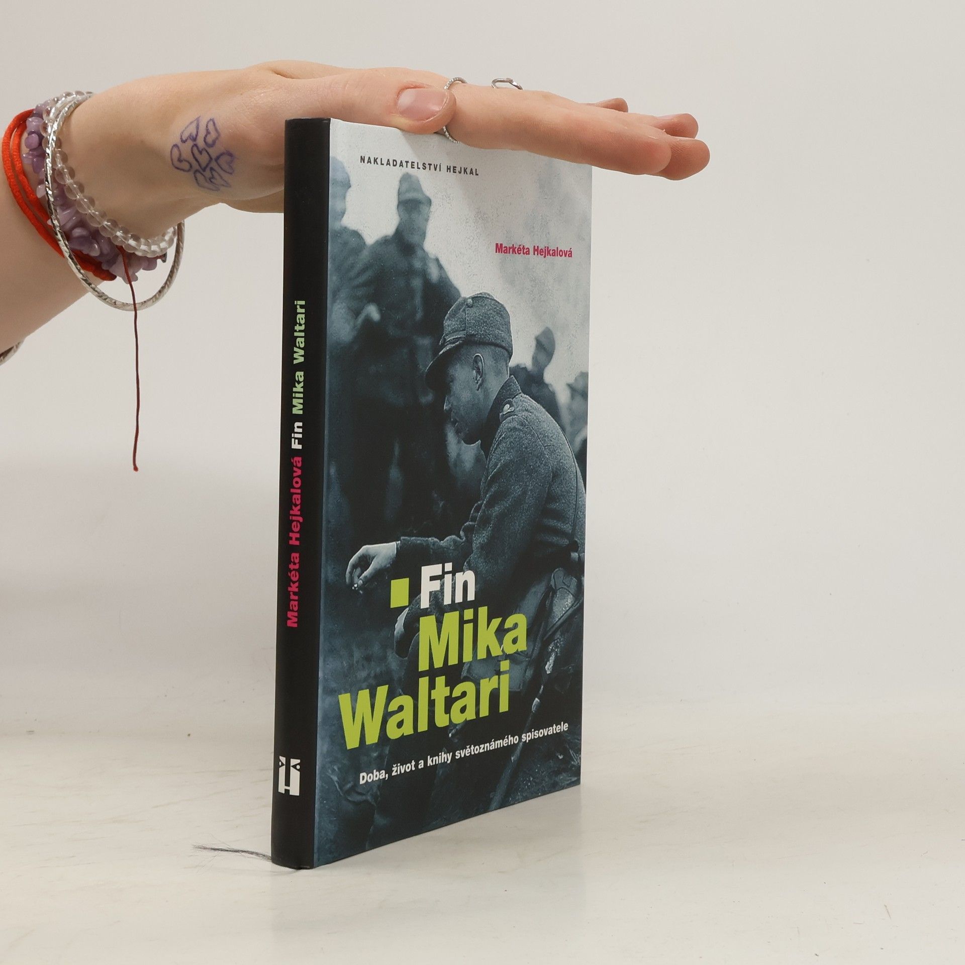 Markéta Hejkalová Fin Mika Waltari: Doba, život a knihy světoznámého spisovatele