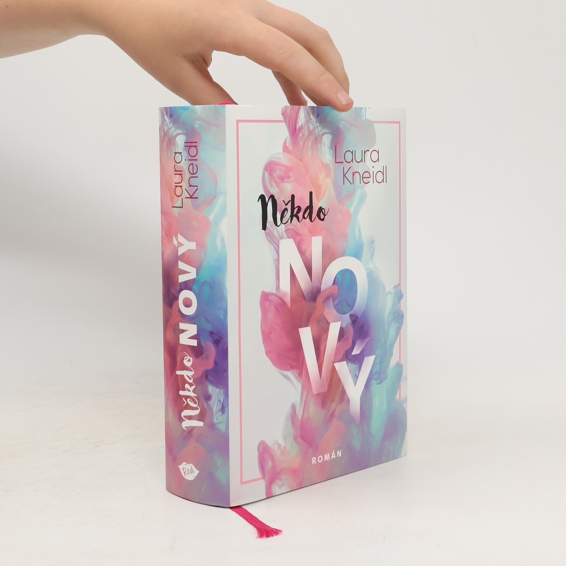 Laura Kneidl Někdo nový